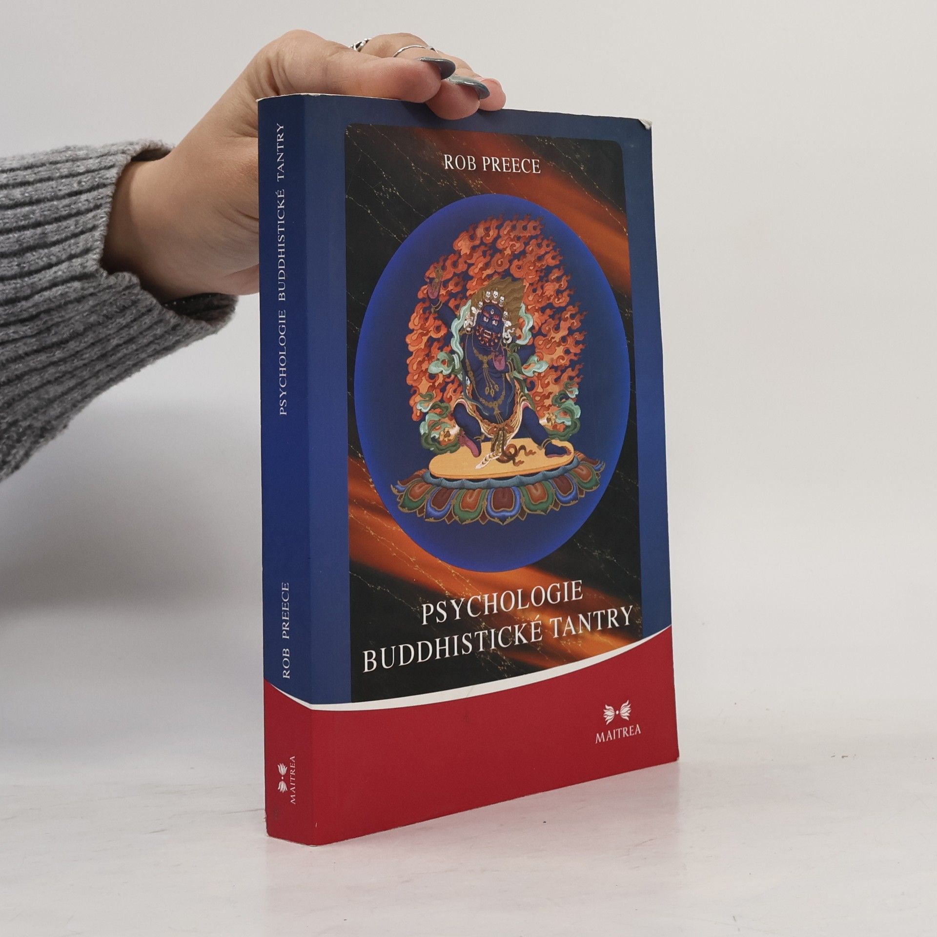 Rob Preece Psychologie buddhistické tantry