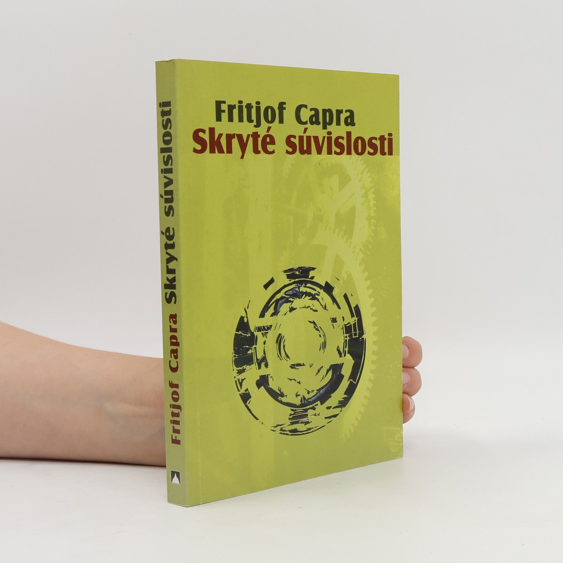 Fritjof Capra Skryté súvislosti