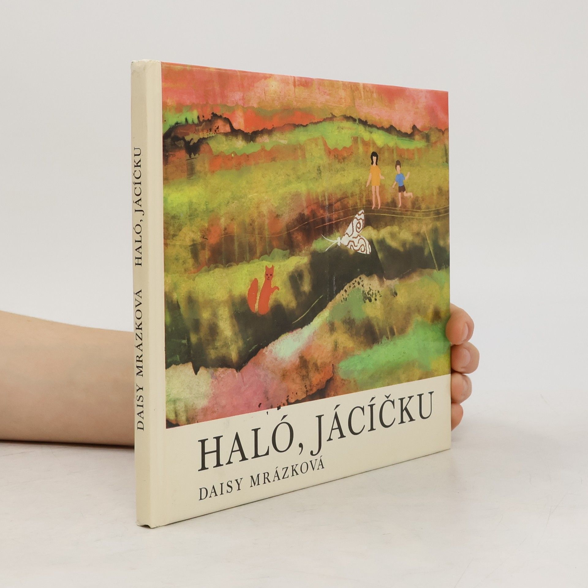 Daisy Mrázková Haló, Jácíčku