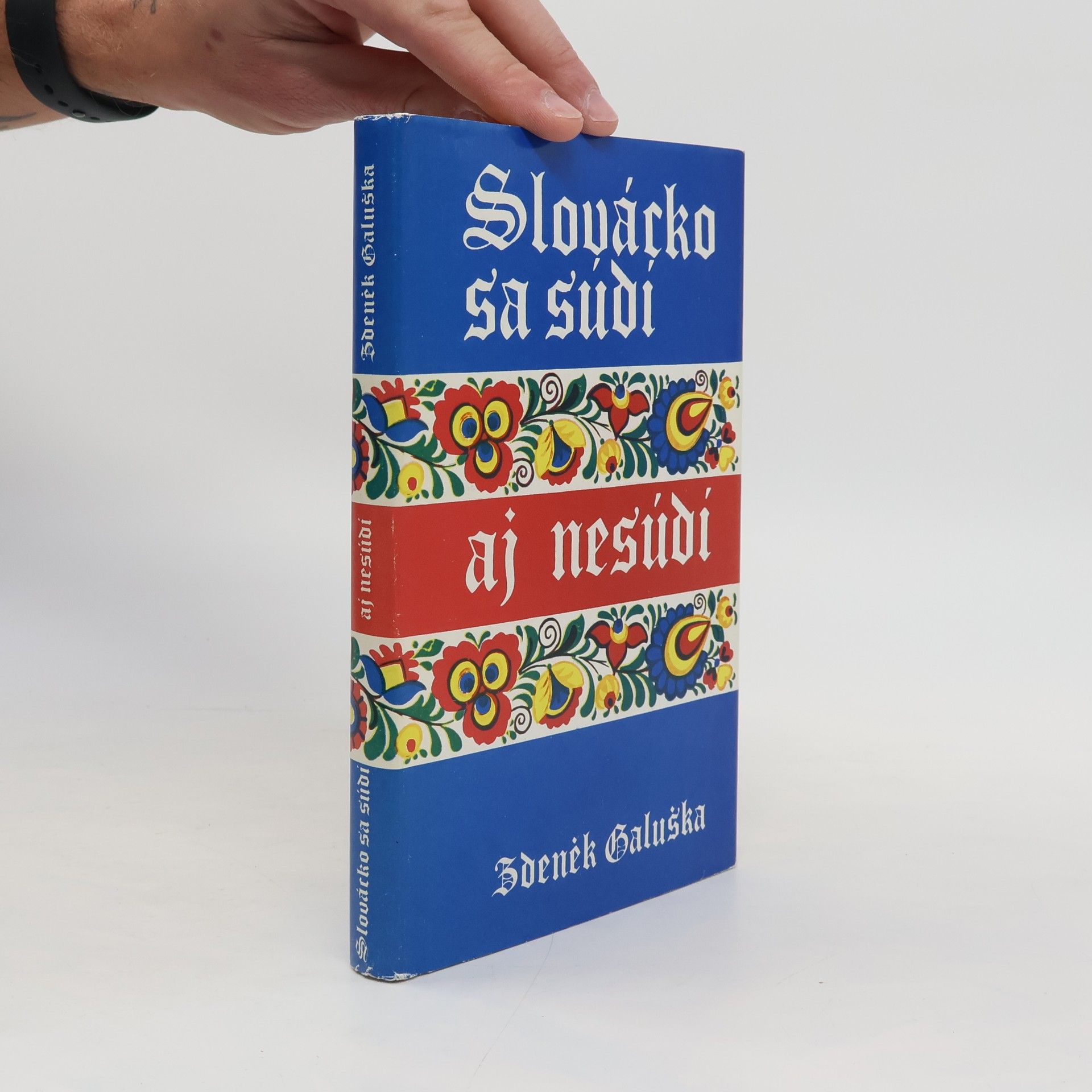Zdeněk Galuška Slovácko sa súdí aj nesúdí