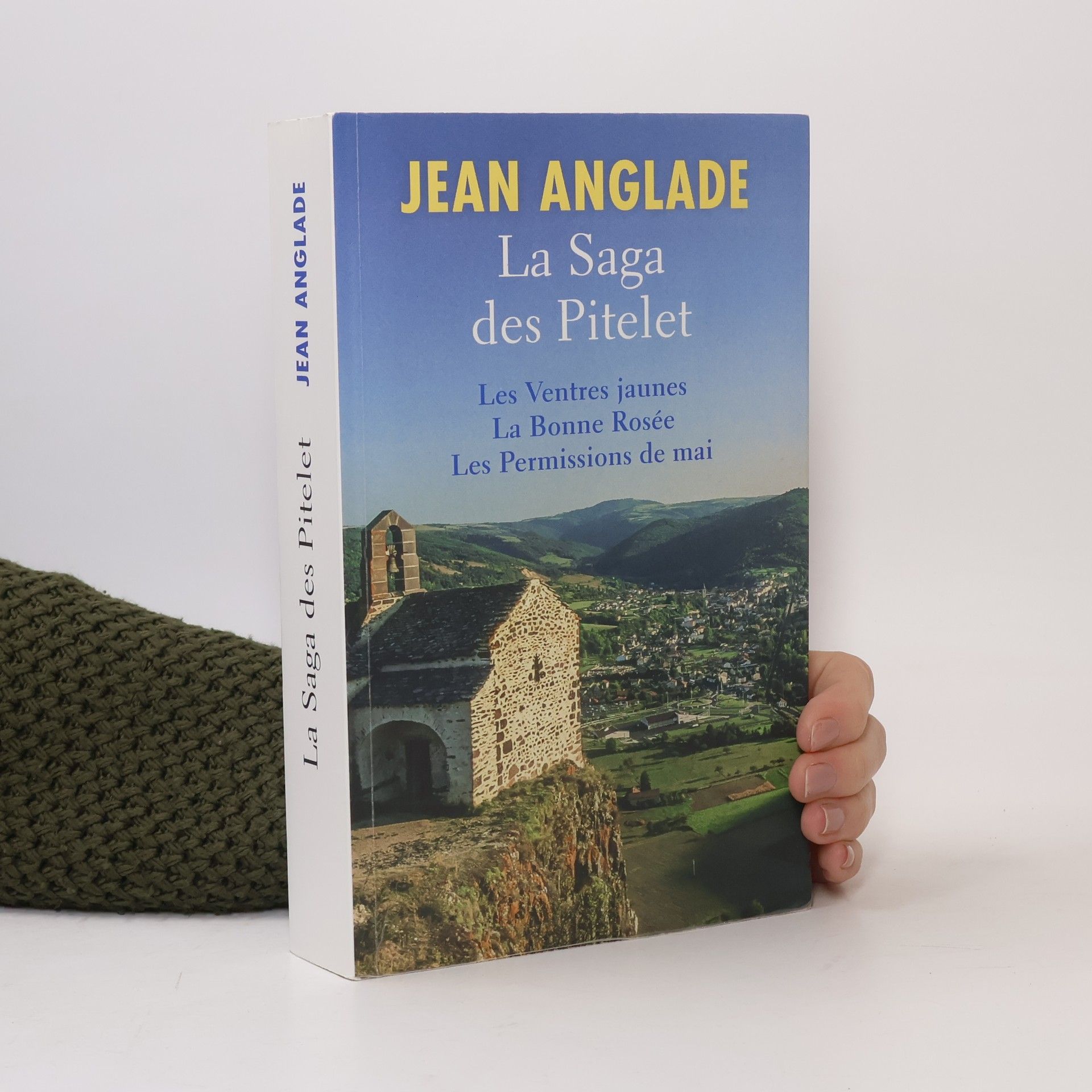 Jean Anglade La saga des Pitelet