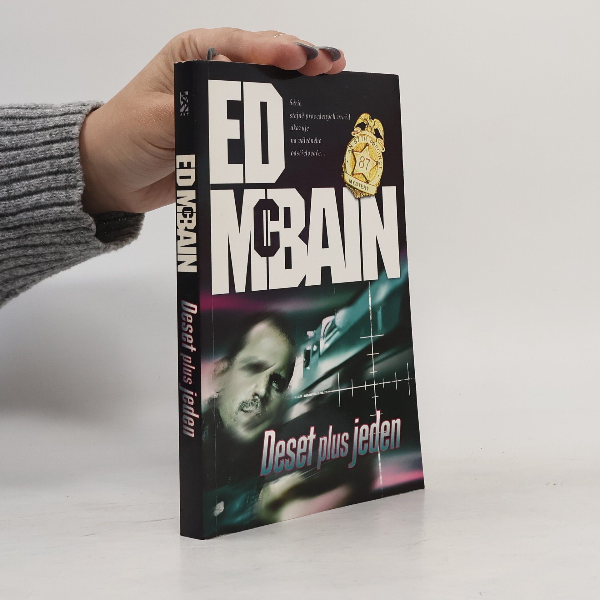 Ed McBain Deset plus jeden: Román z 87. revíru