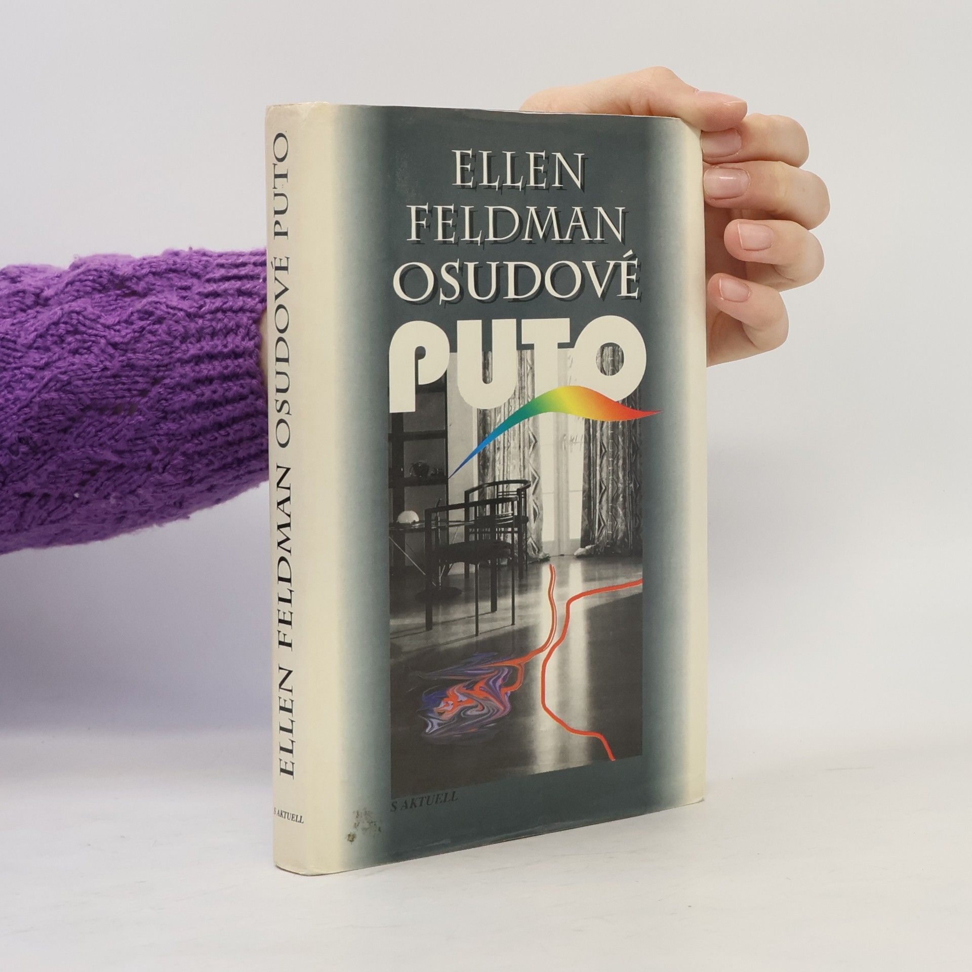 Ellen Feldman Osudové puto