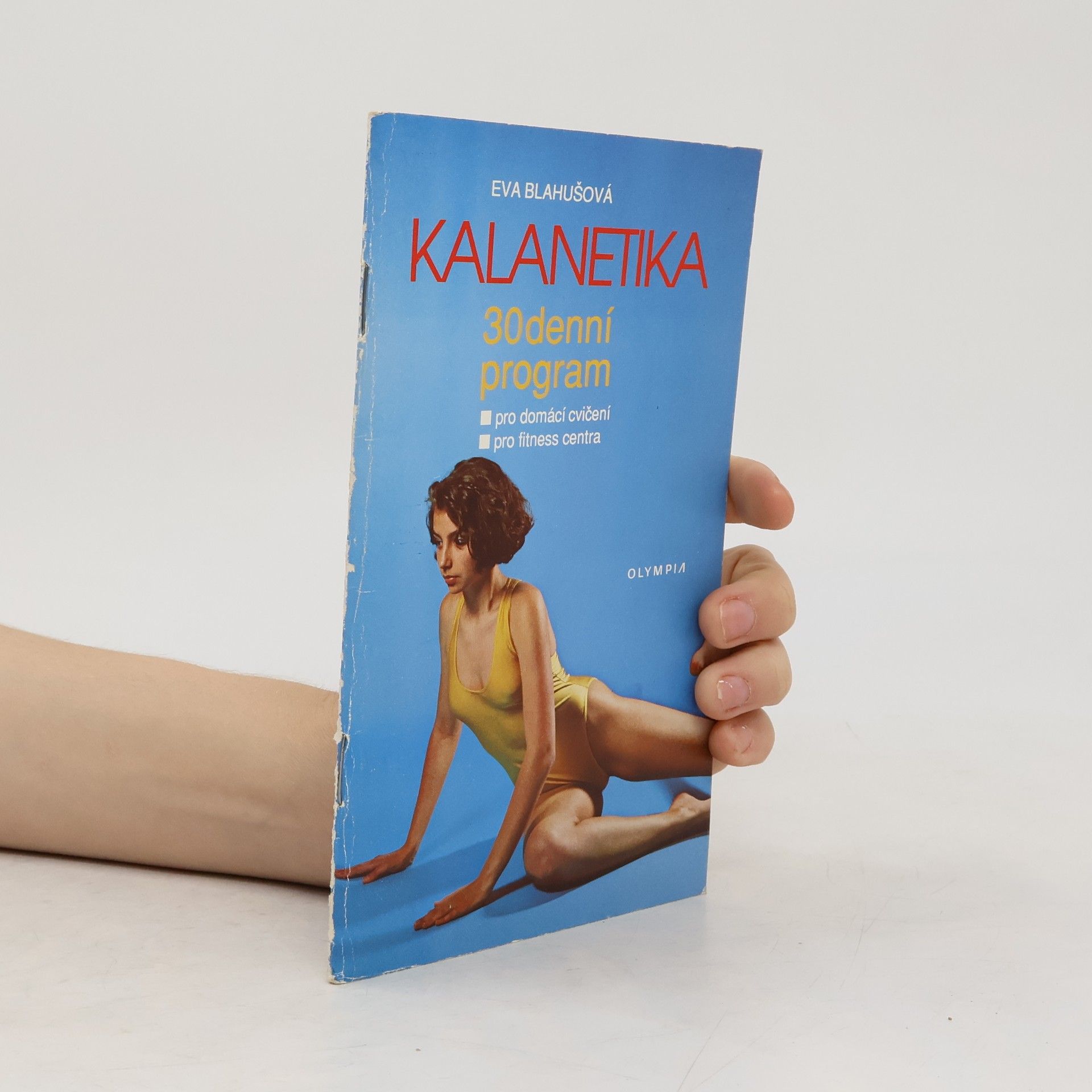 Eva Blahušová Kalanetika. 30denní program