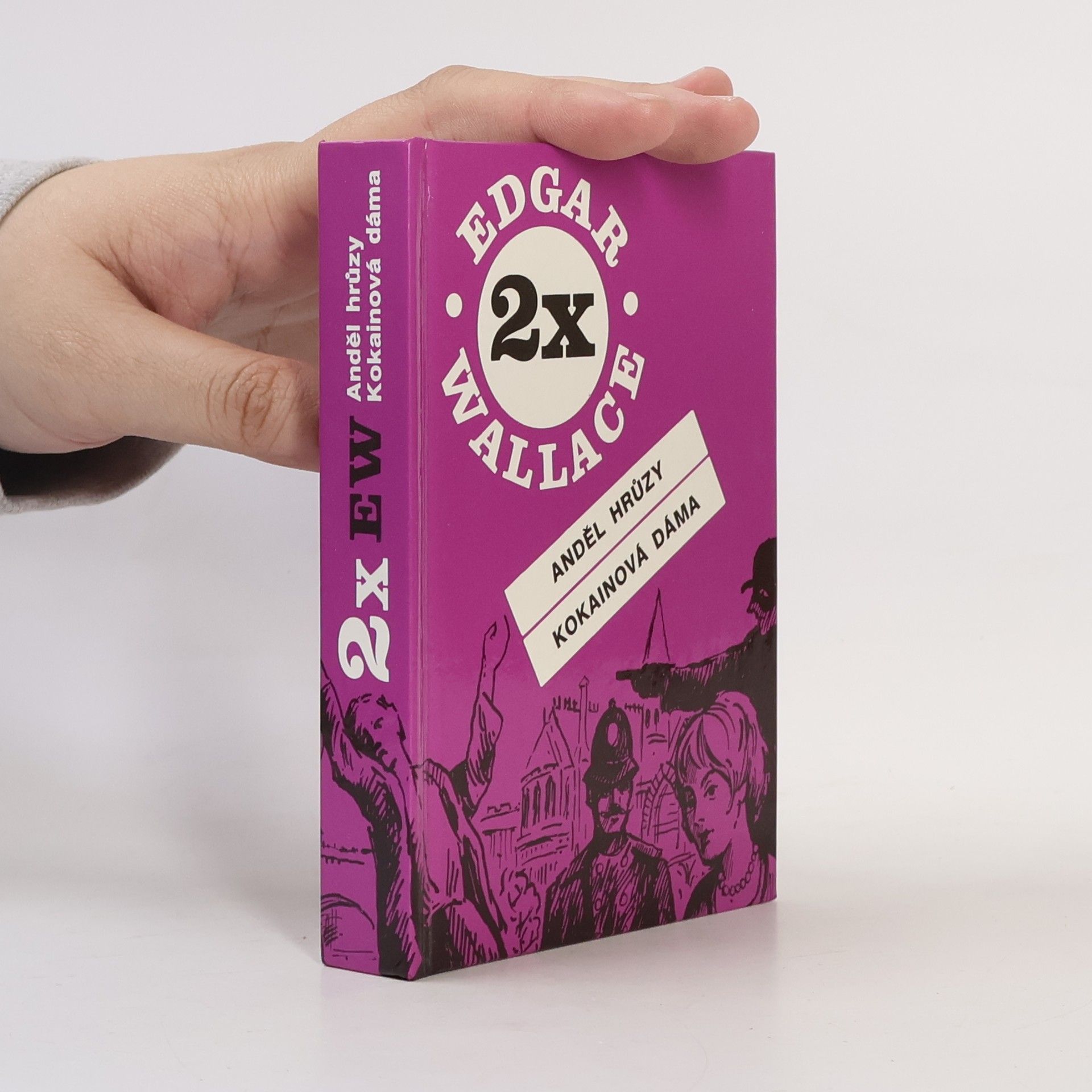 Edgar Wallace Anděl hrůzy ; Kokainová dáma