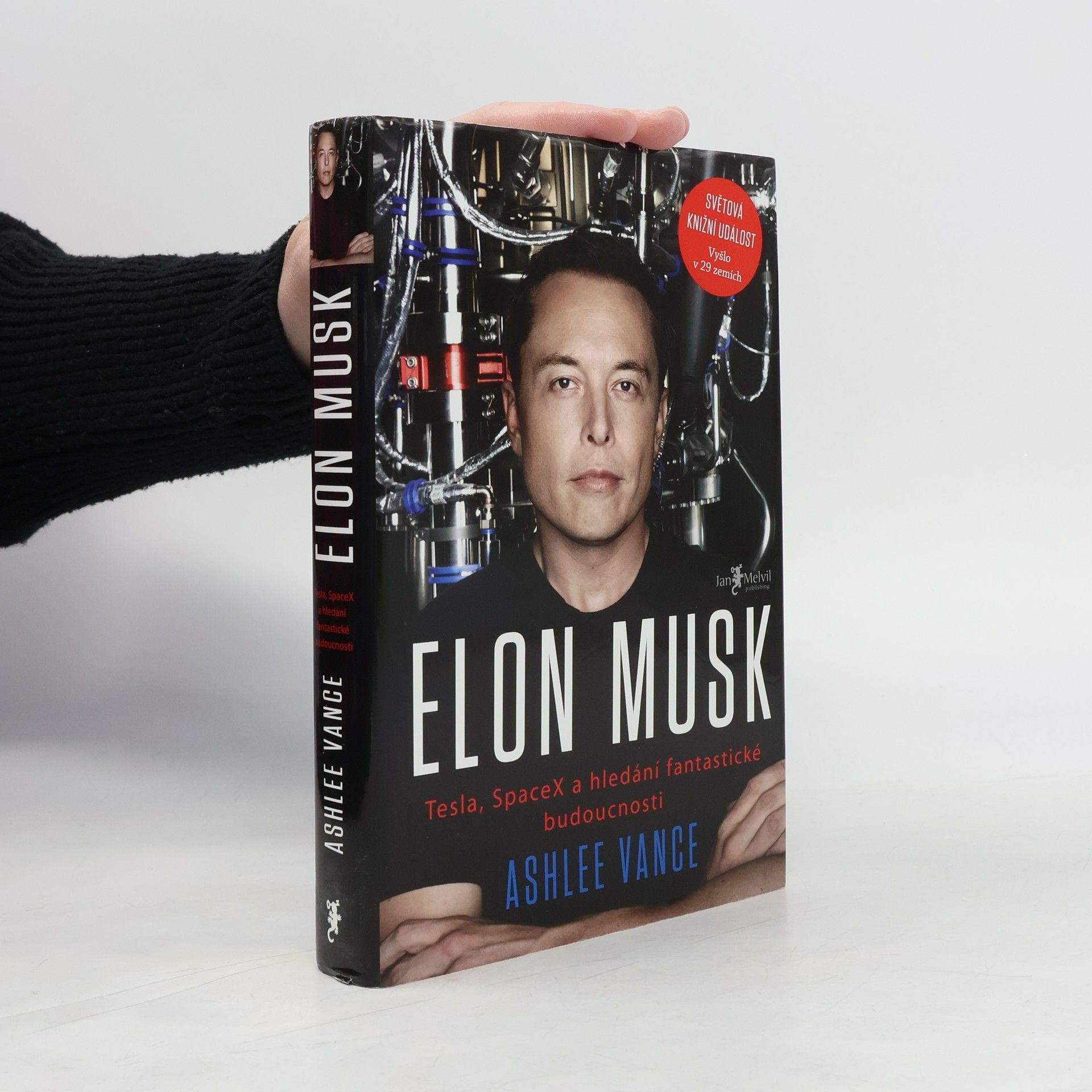 Ashlee Vance Elon Musk. Tesla, SpaceX a hledání fantastické budoucnosti