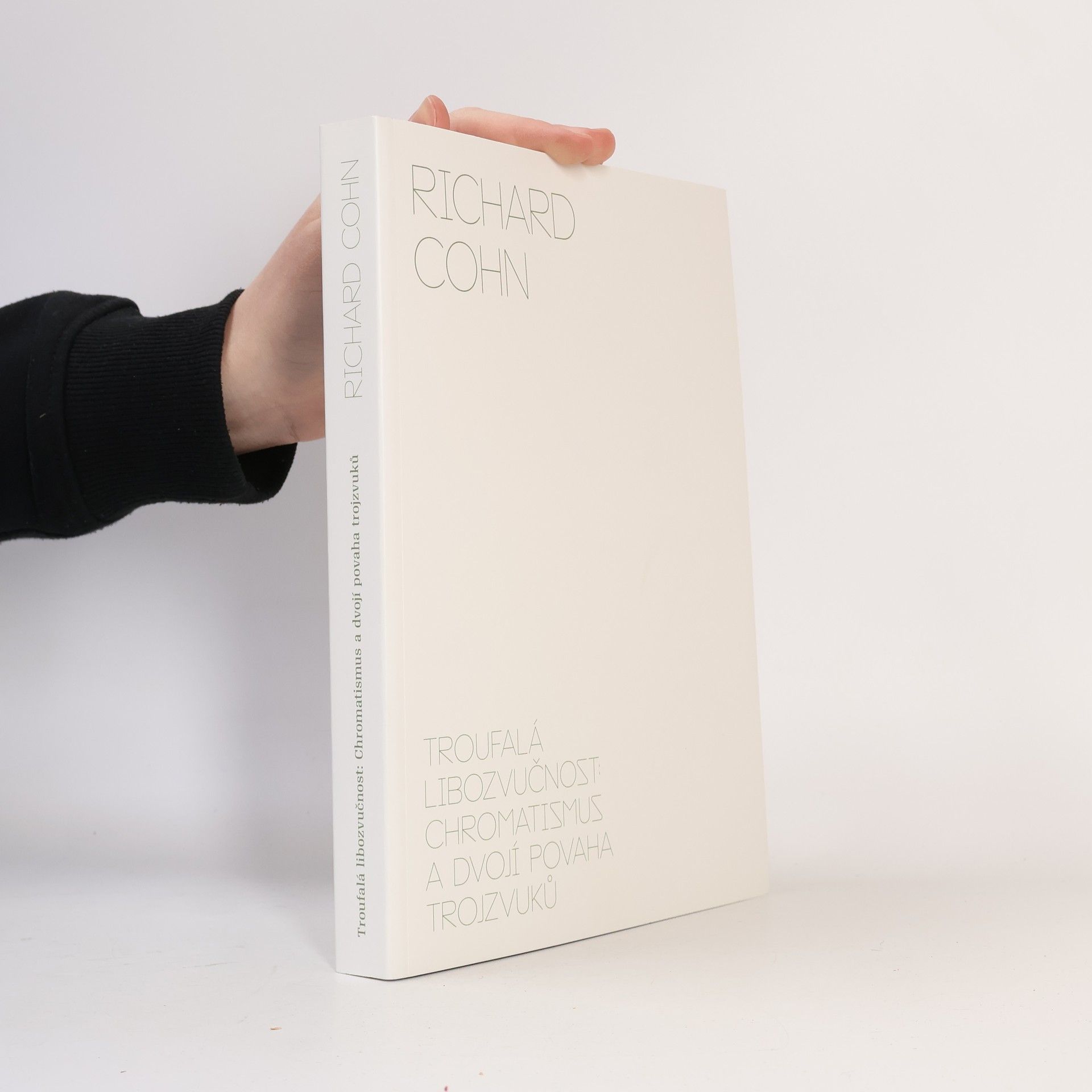 Richard Lawrence Cohn Troufalá libozvučnost