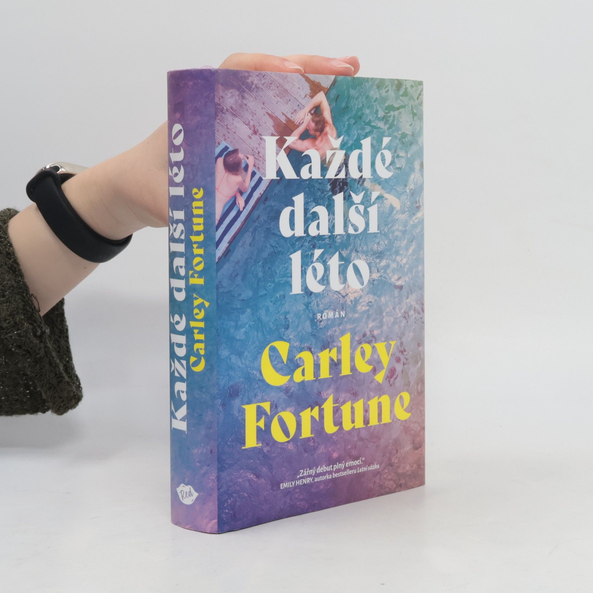 Carley Fortune Každé další léto