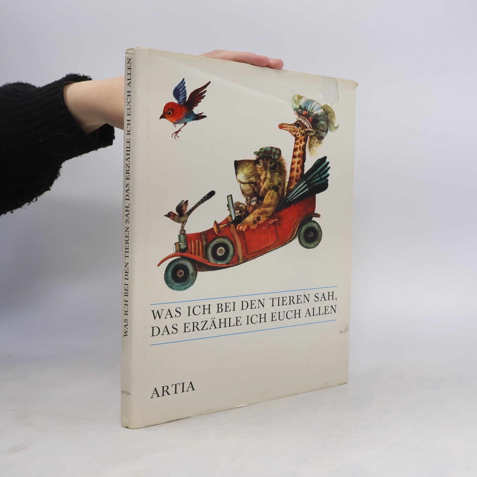 Jiří Havel Was ich bei den Tieren sah, das erzähle ich euch allen