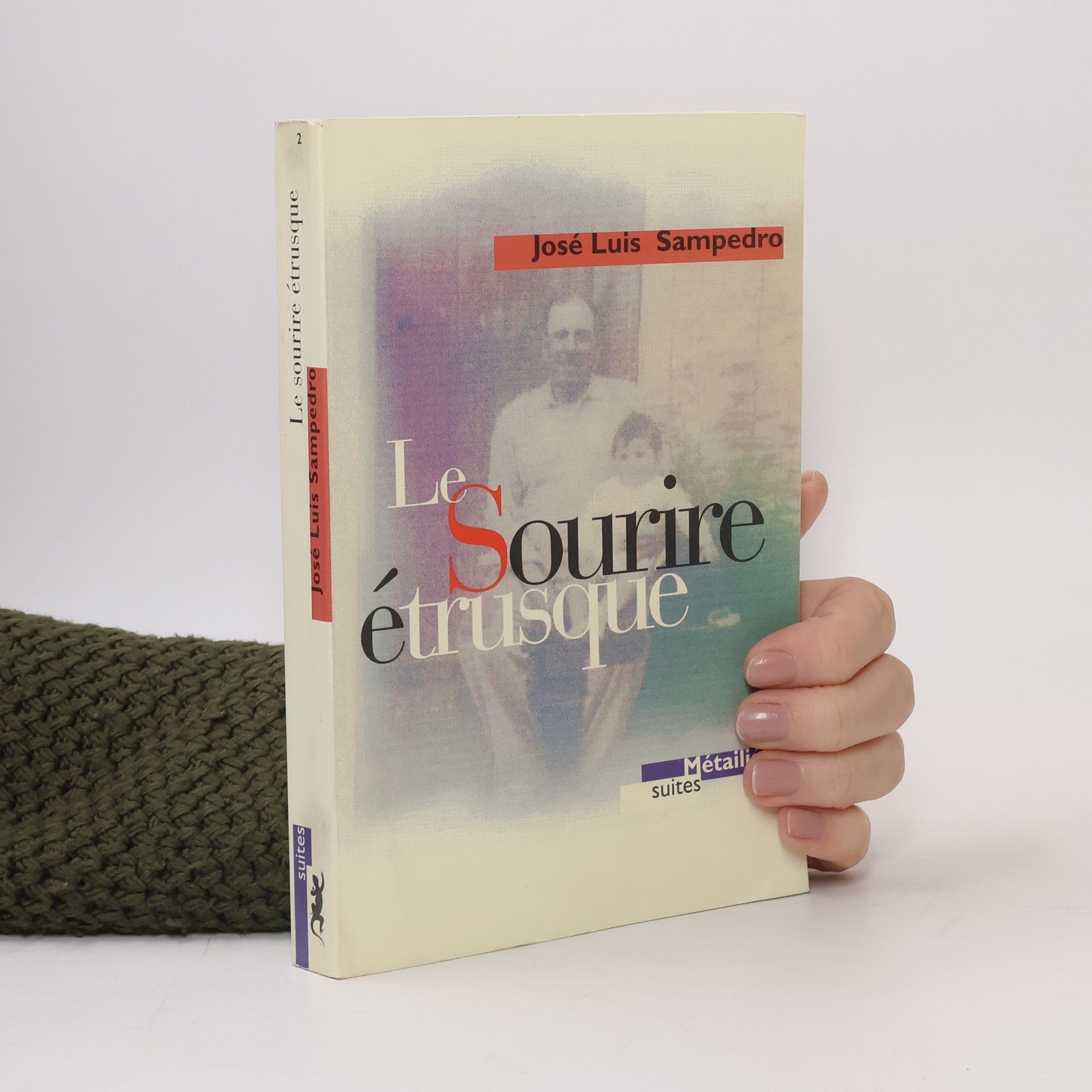 José Luis Sampedro Le sourire étrusque