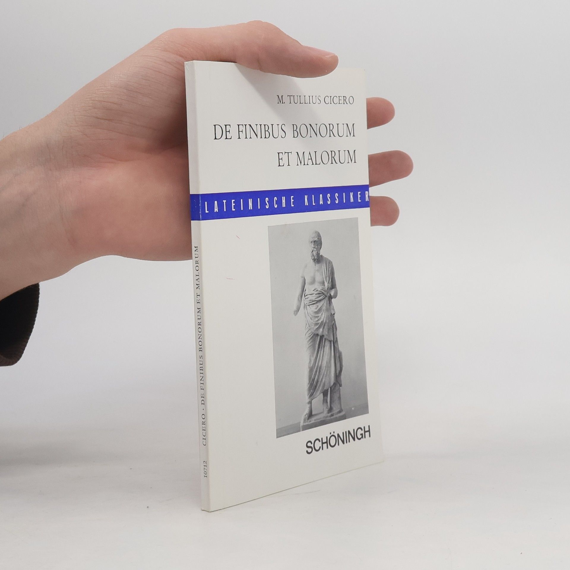 Marcus Tullius Cicero De finibus bonorum et malorum