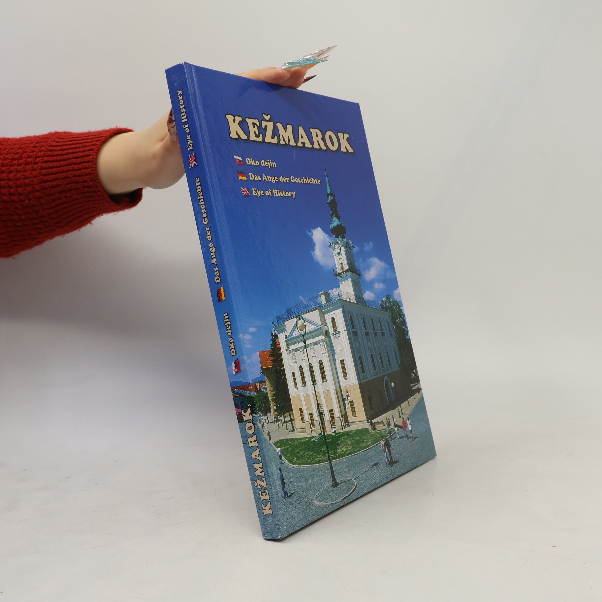 Jaroslav Šleboda Kežmarok - Oko dejín