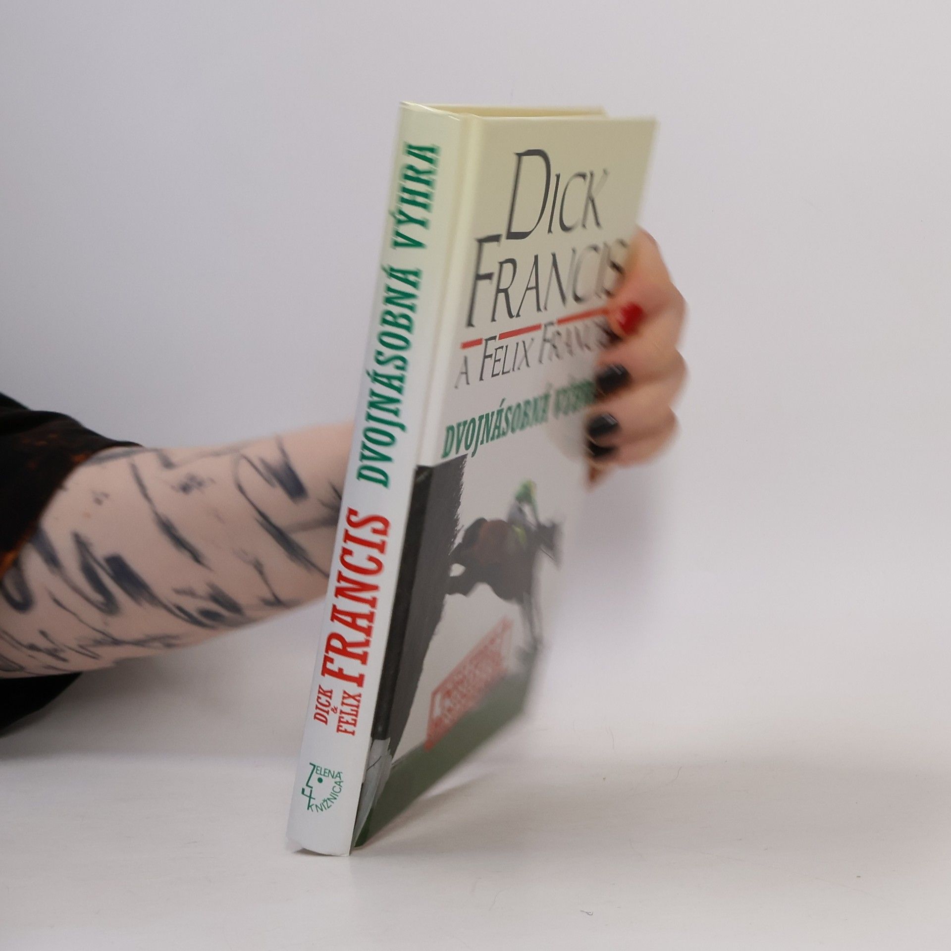 Dick Francis Dvojnásobná výhra