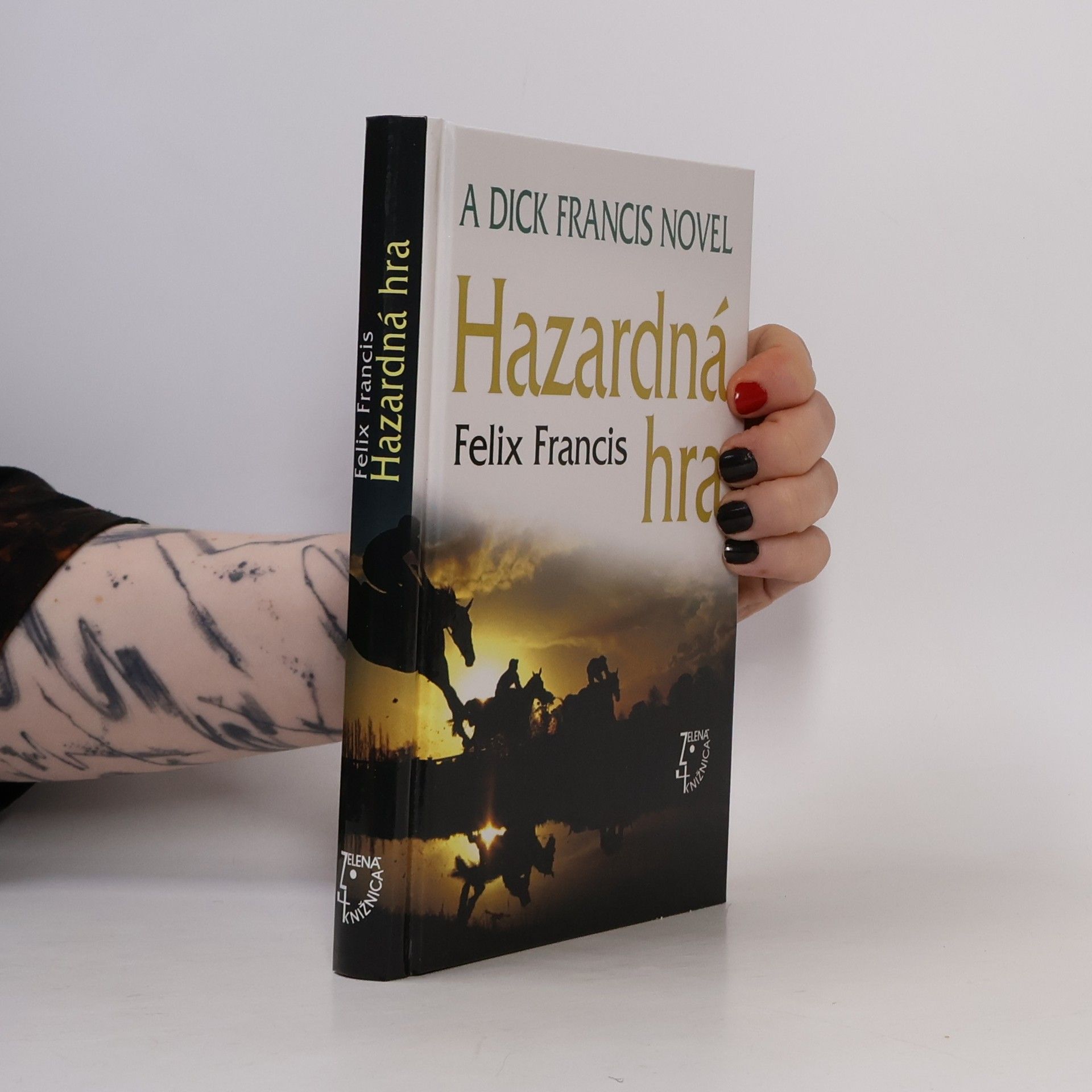 Felix Francis Hazardná hra