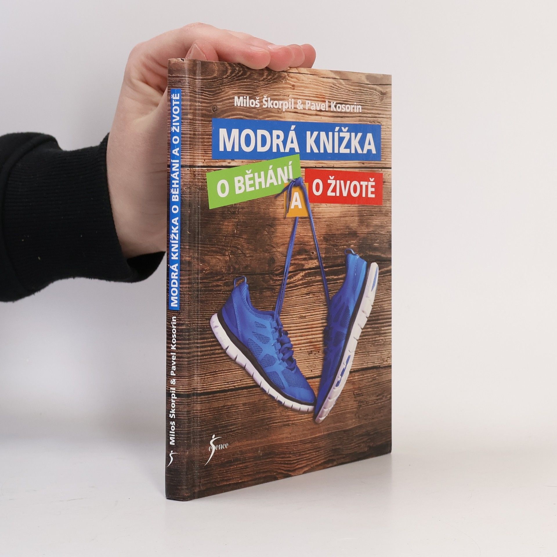 Pavel Kosorin Modrá knížka o běhání a o životě