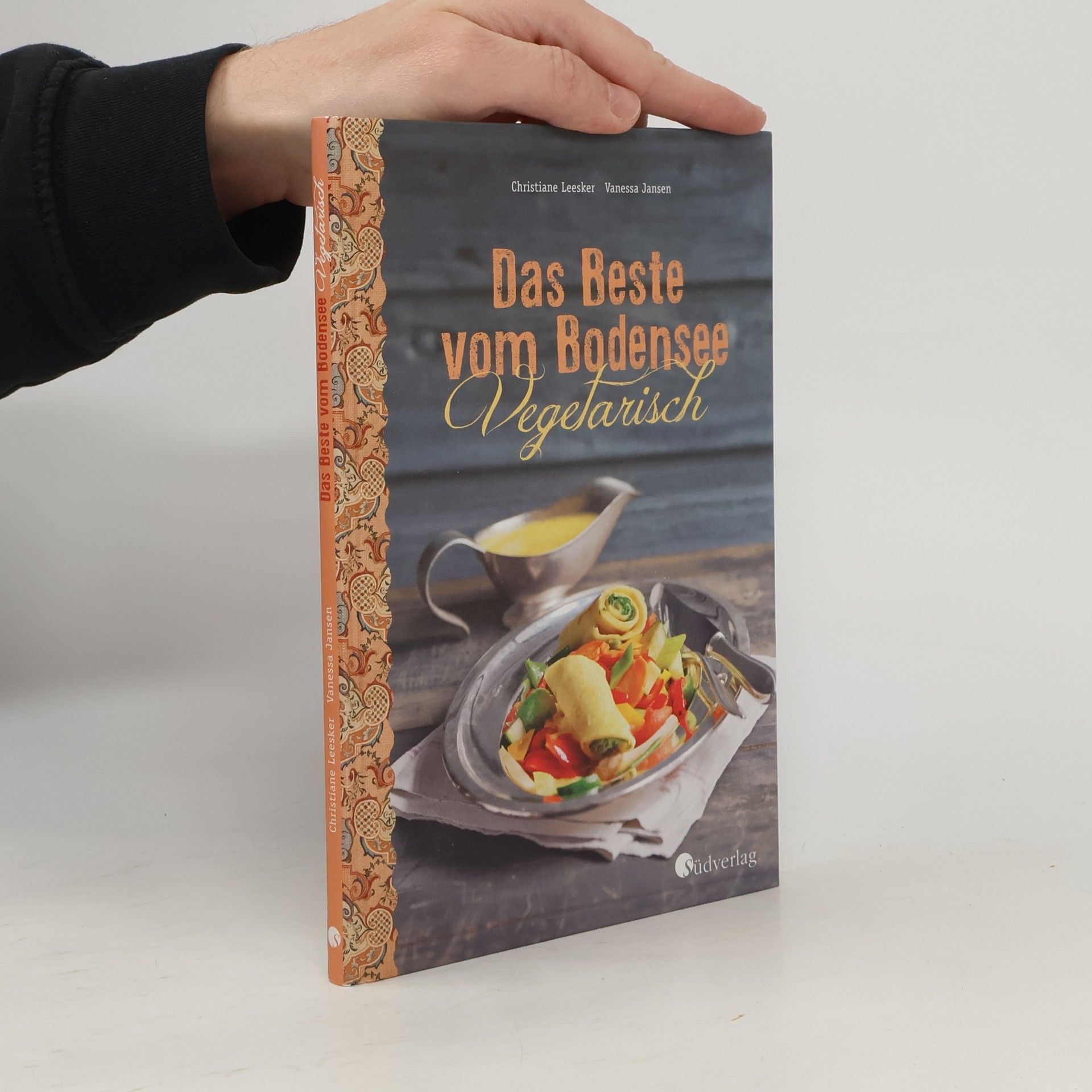Vanessa Jansen Das Beste vom Bodensee - Vegetarisch