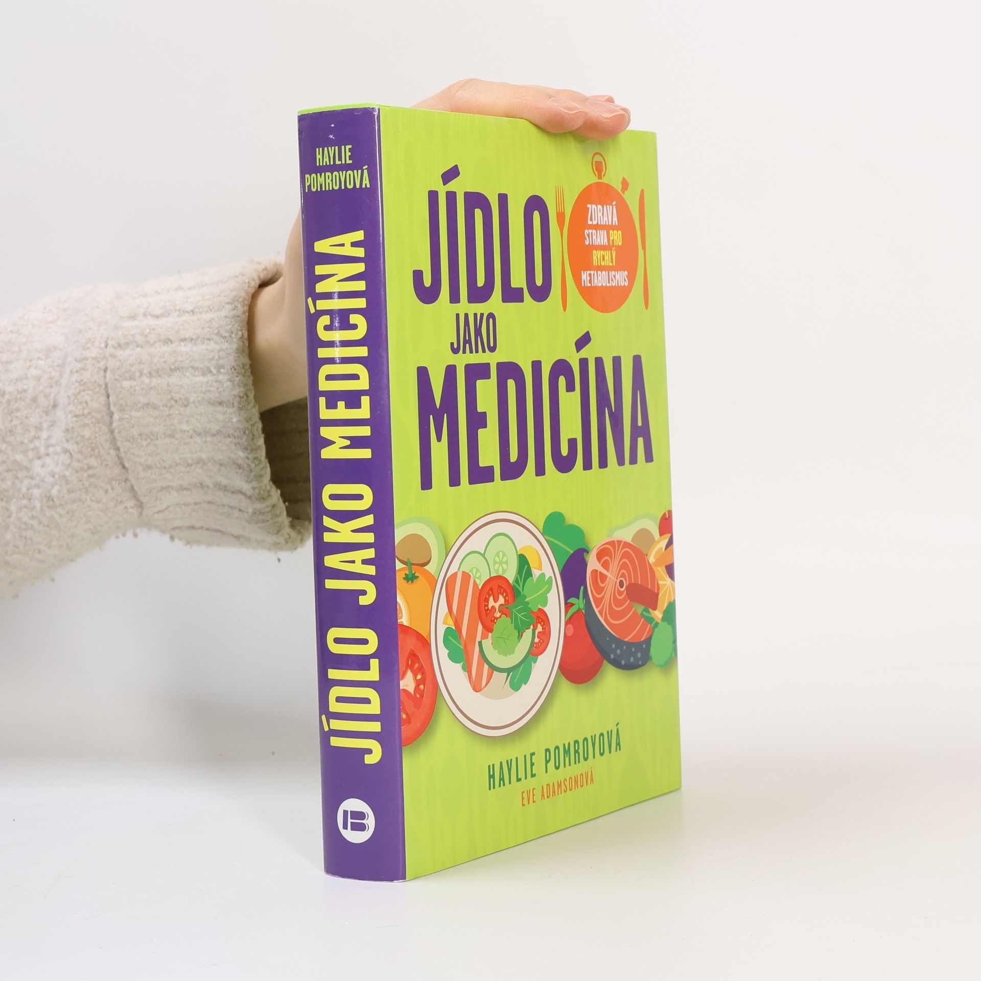 Eve Adamson Jídlo jako medicína