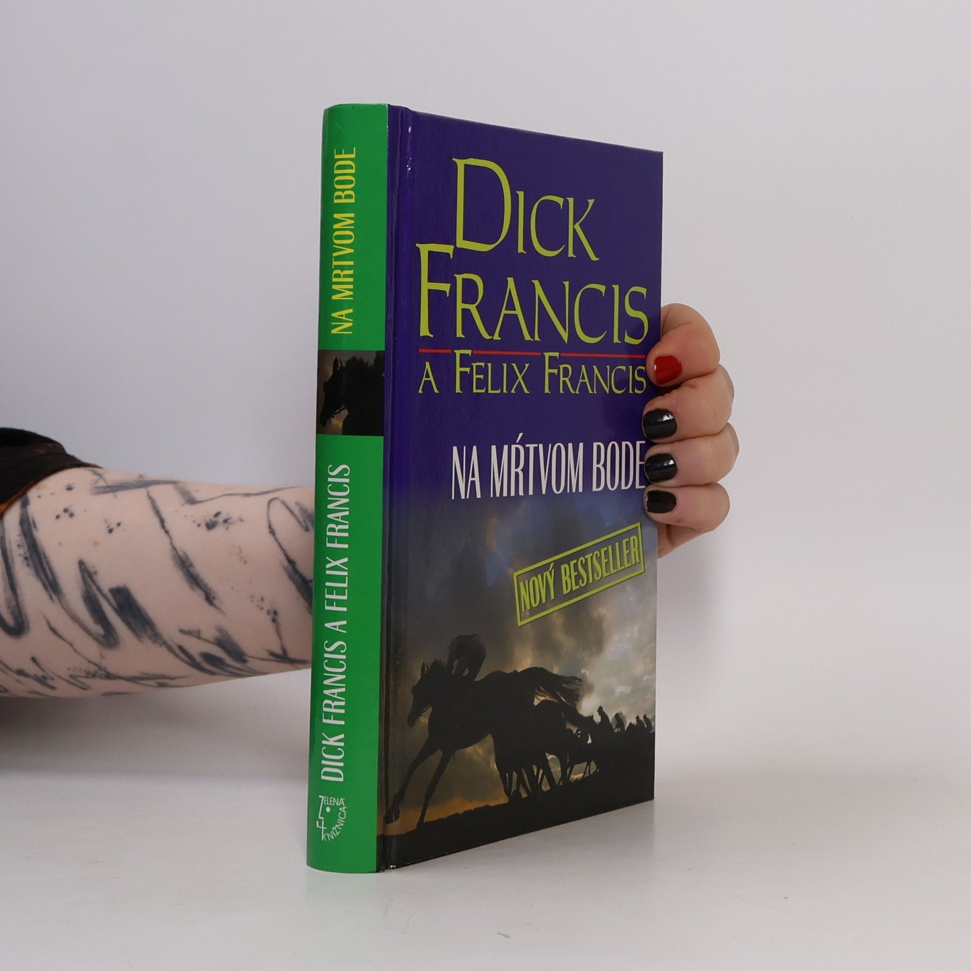 Dick Francis Na mŕtvom bode