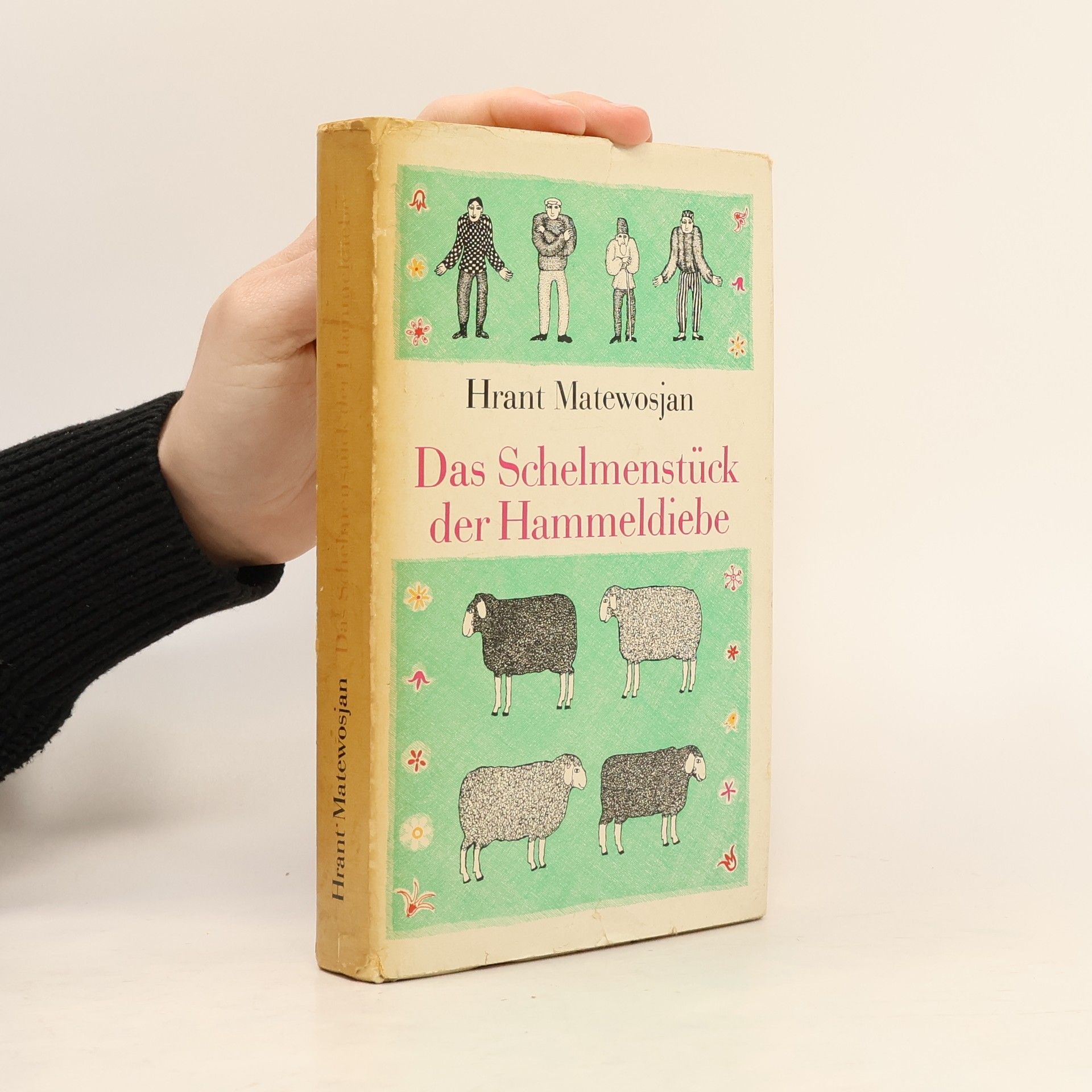 Hrant Ignatiosi Mathewosjan Das Schelmenstück der Hammeldiebe