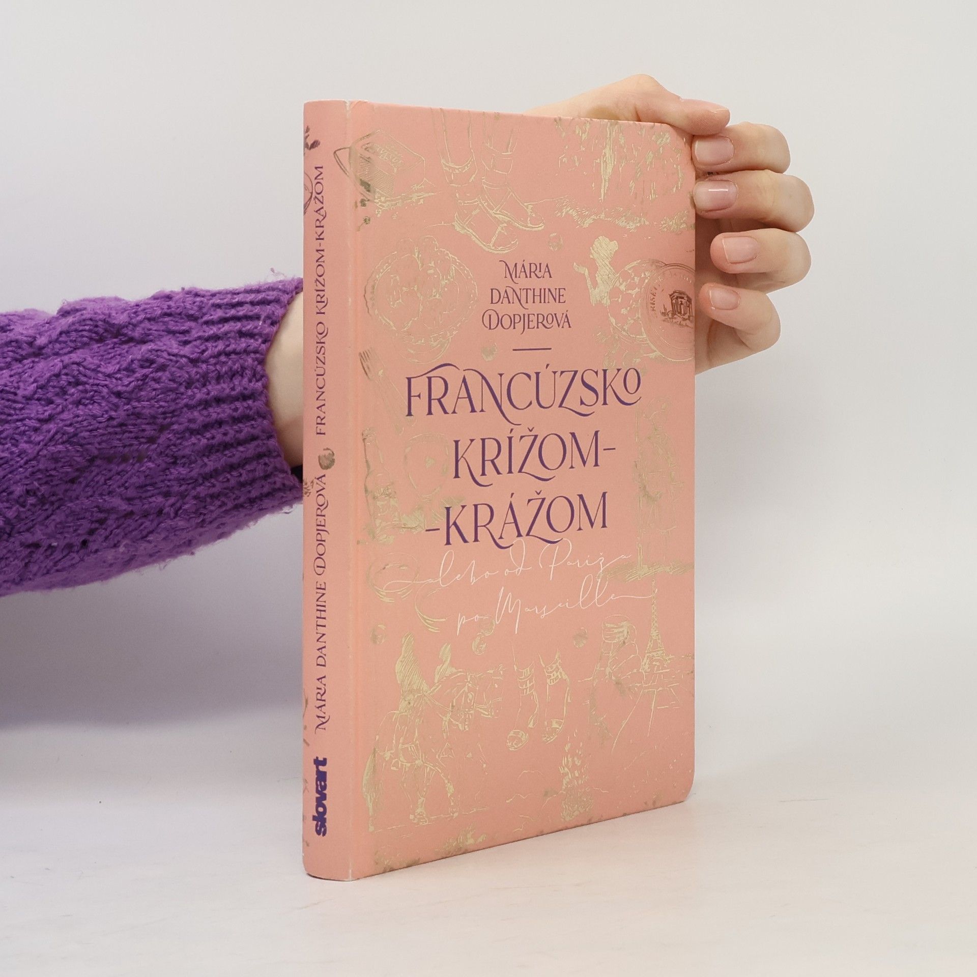 Mária Dopjerová Danthine Francúzsko krížom-krážom