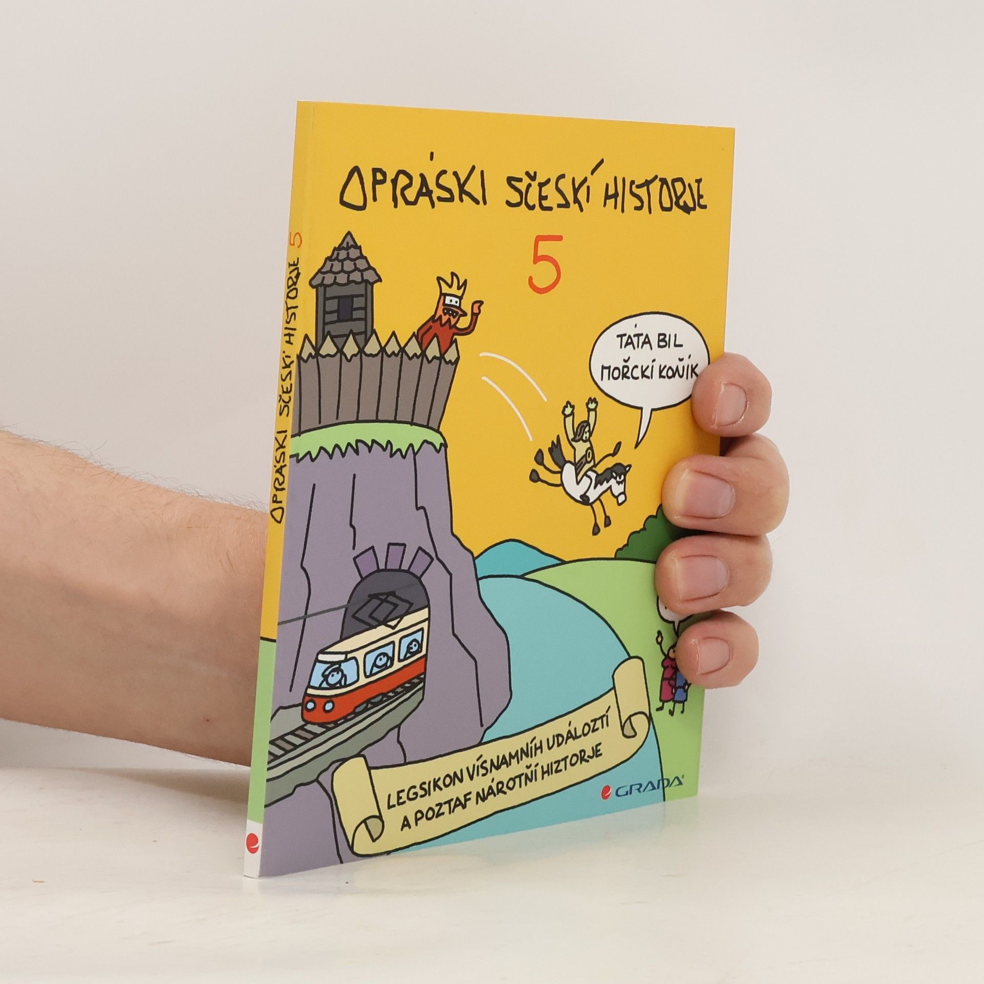 Opráski sčeskí historje 5. díl