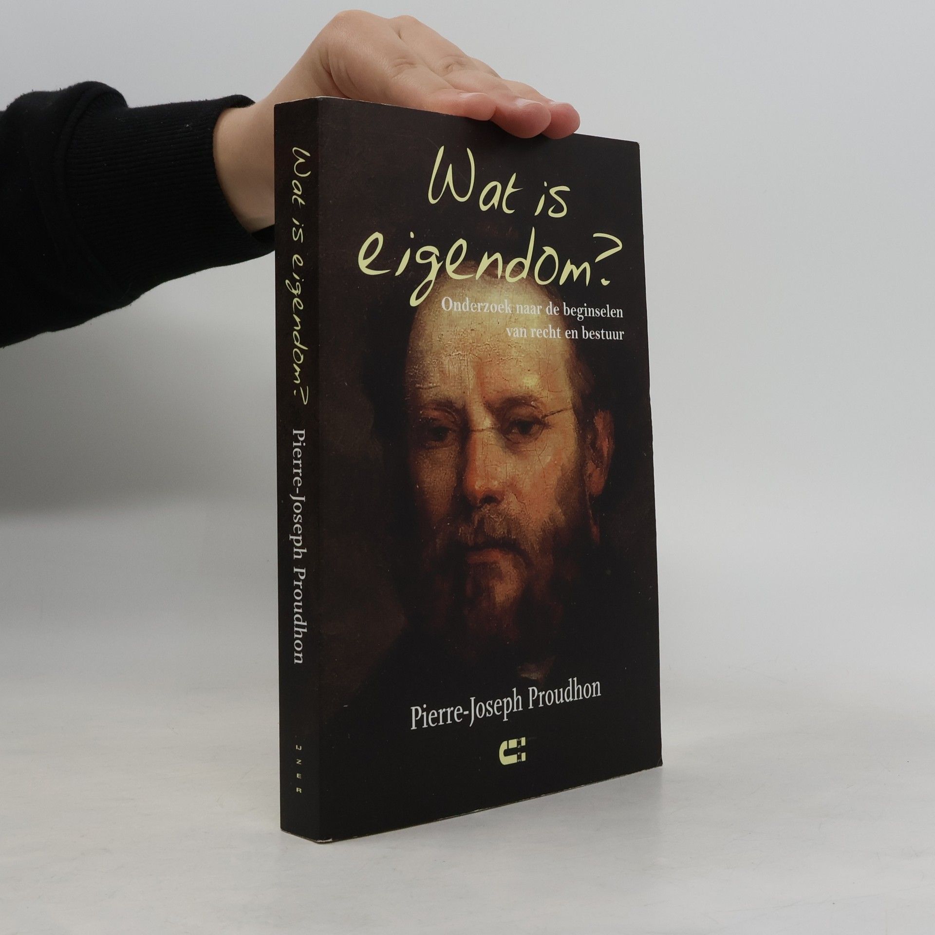 Pierre Joseph Proudhon Wat is eigendom?