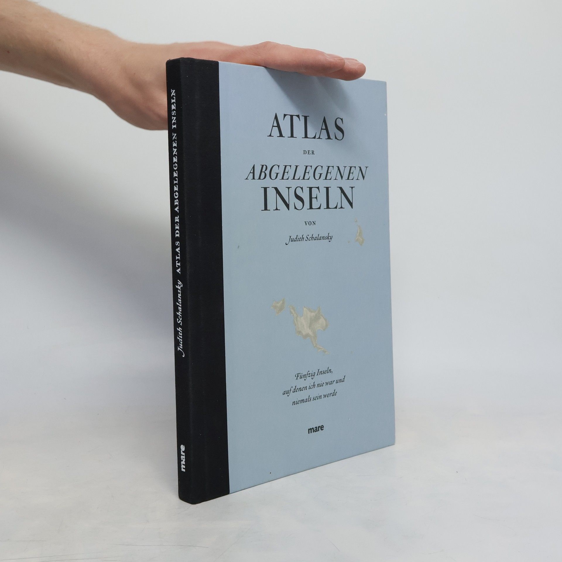 Judith Schalansky Atlas der abgelegenen Inseln