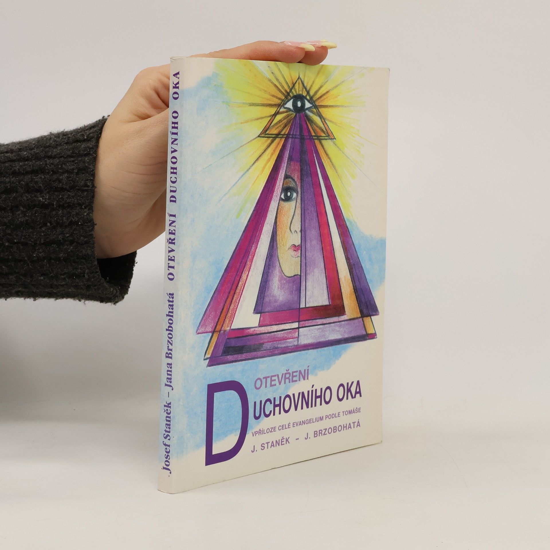 Jana Brzobohatá Otevření duchovního oka