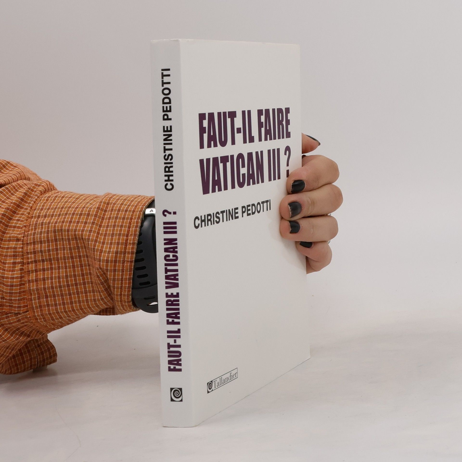 Christine Pedotti Faut-il faire Vatican III