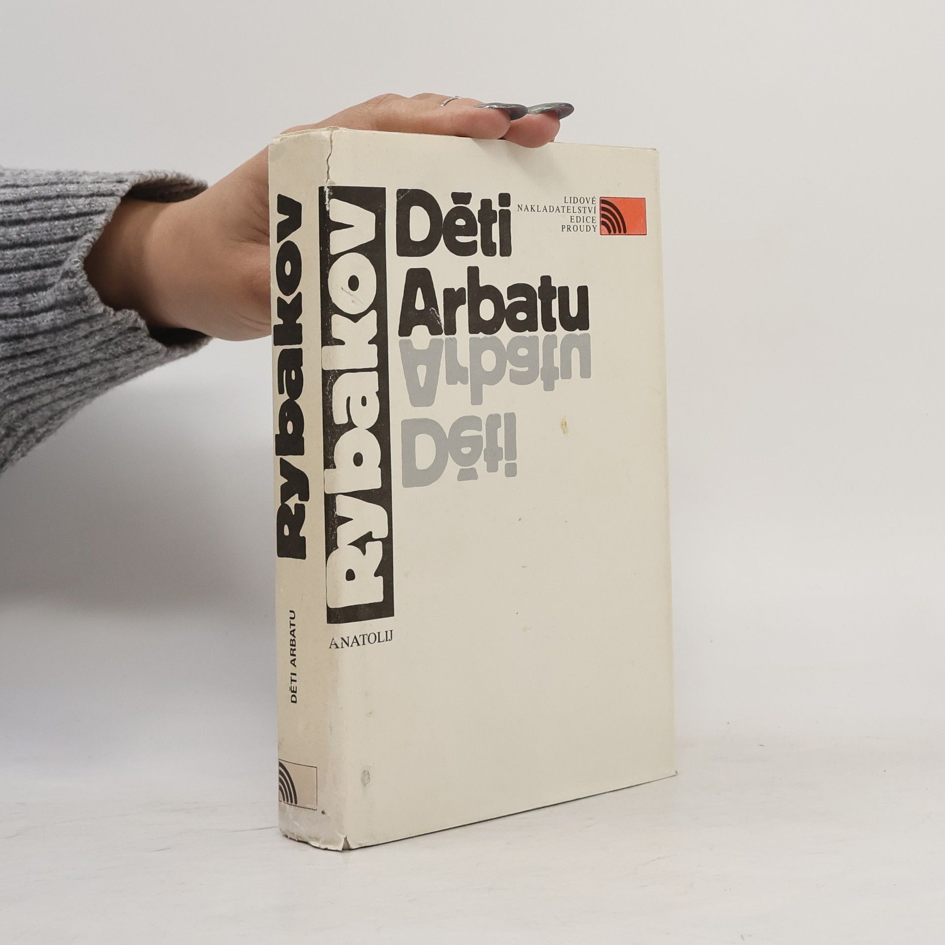 Anatoly Rybakov Děti Arbatu