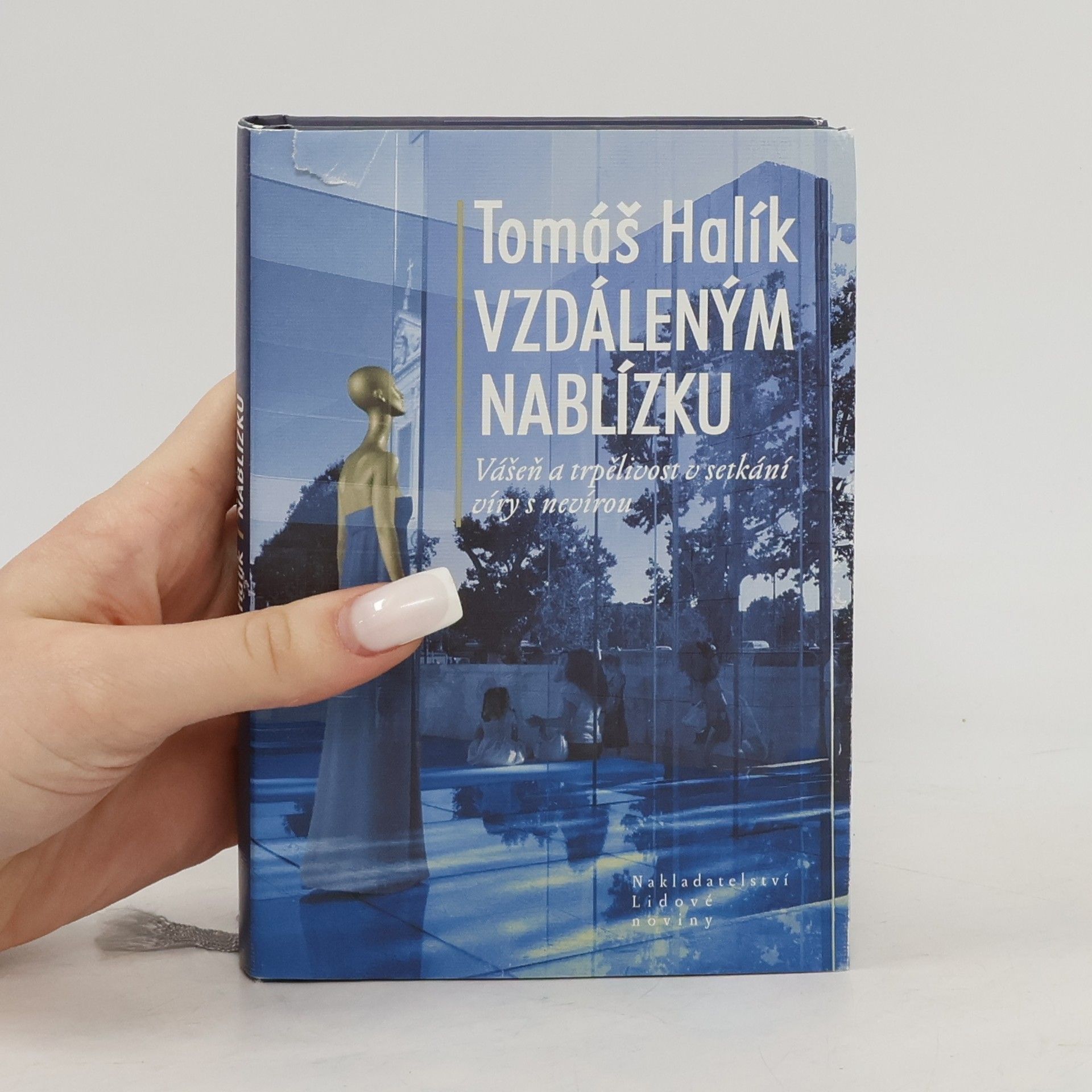 Tomáš Halík Vzdáleným nablízku