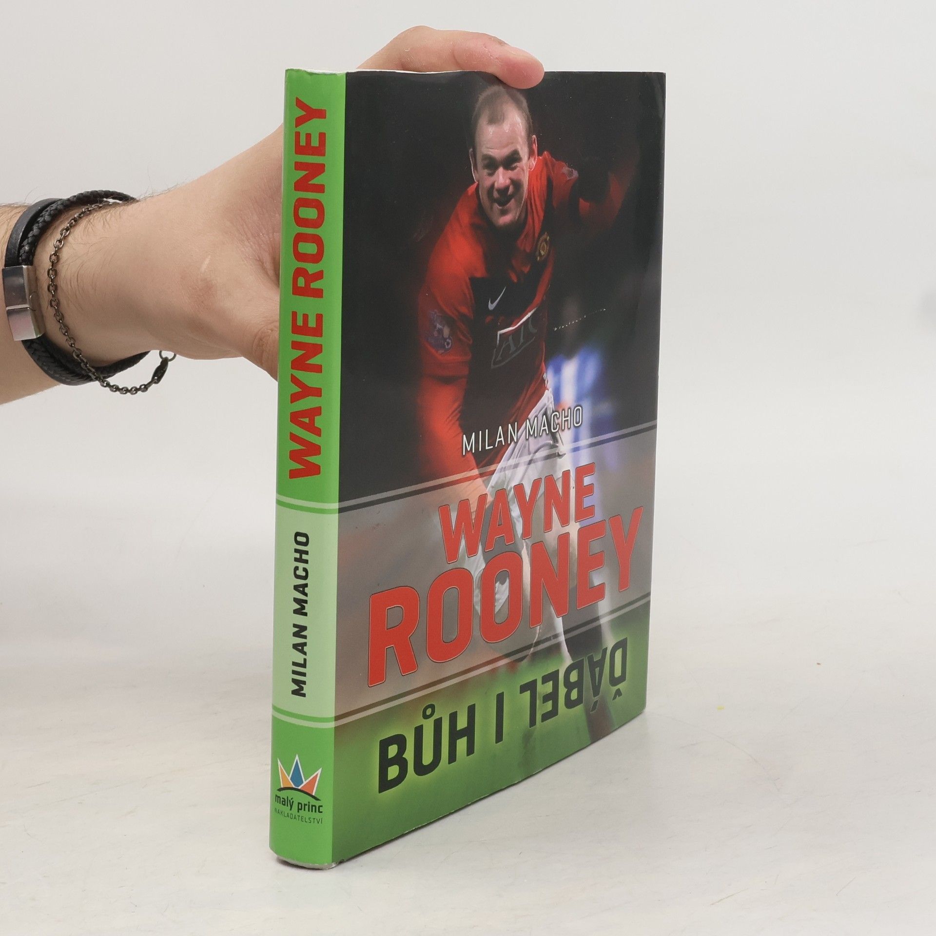 Milan Macho Wayne Rooney - Bůh i ďábel