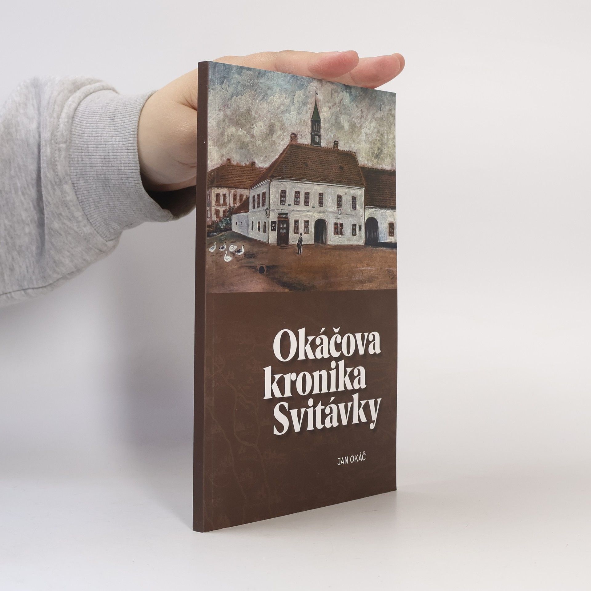 Jan Okáč Okáčova kronika Svitávky