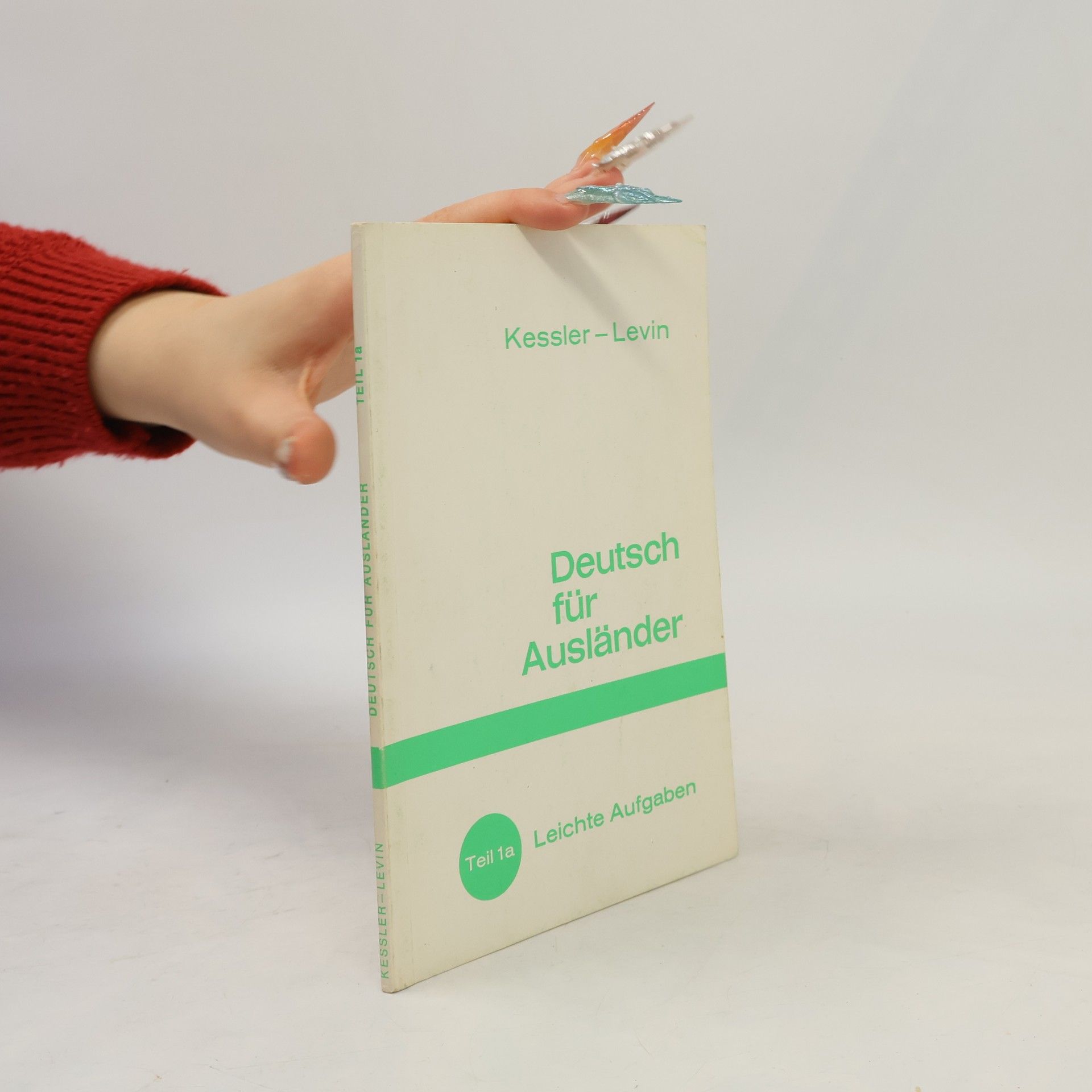 Collectif d'auteurs Deutsch fur Auslander 1a