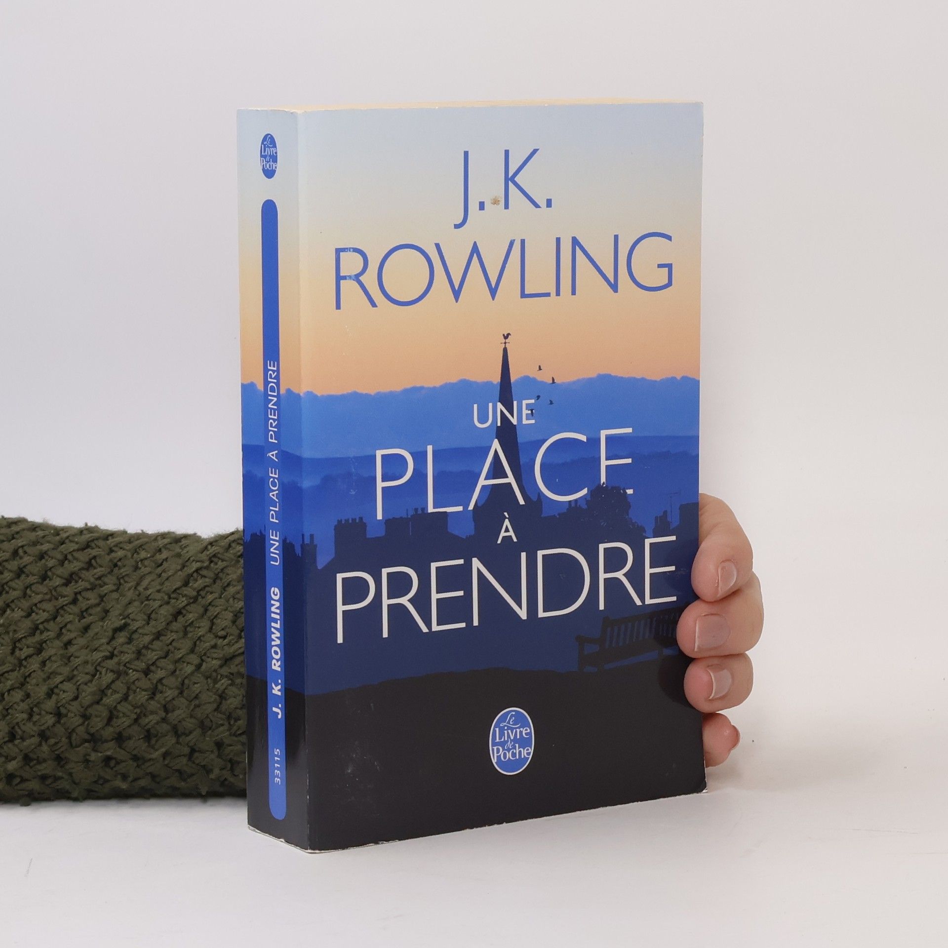 Joanne K. Rowling Une place à prendre