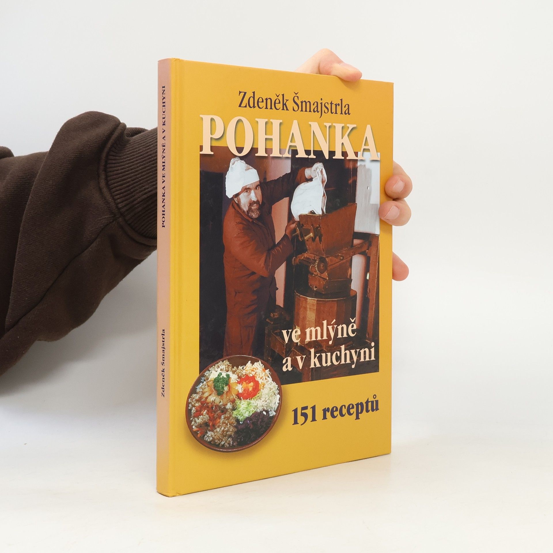 Zdeněk Šmajstrla Pohanka ve mlýně a v kuchyni