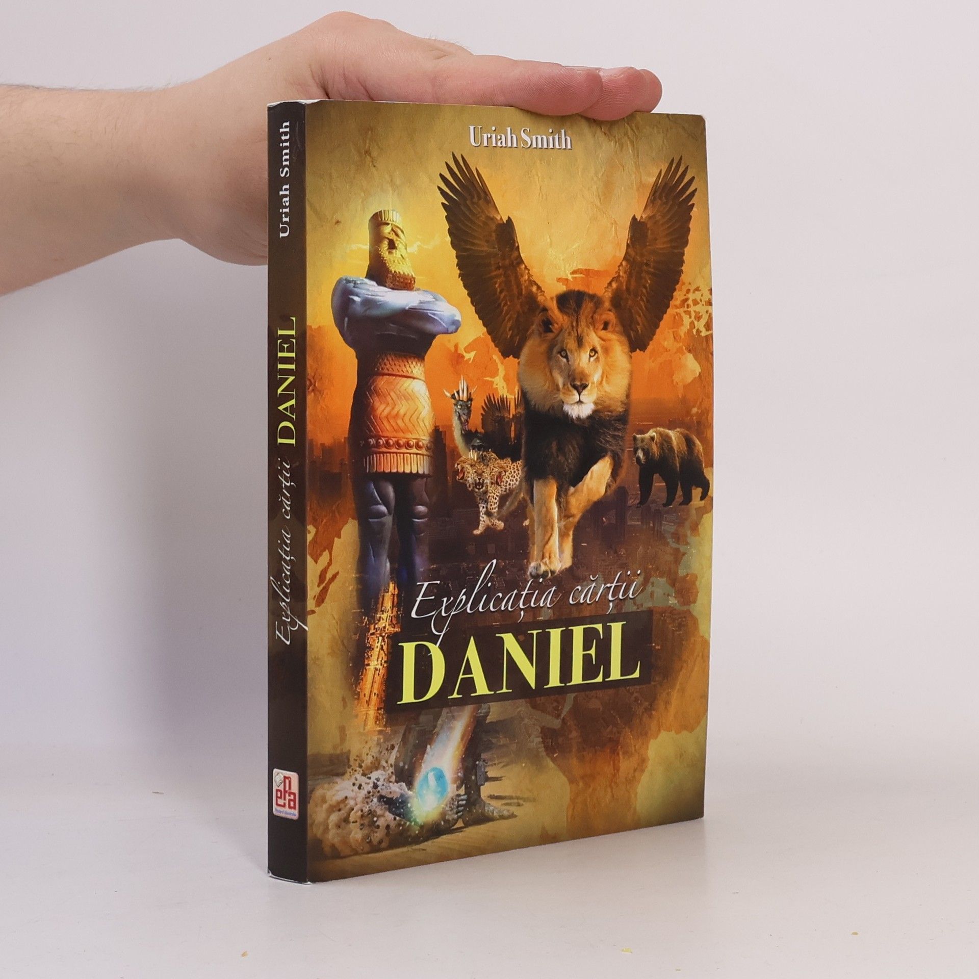 Uriah Smith Explicaţia cărţii Daniel