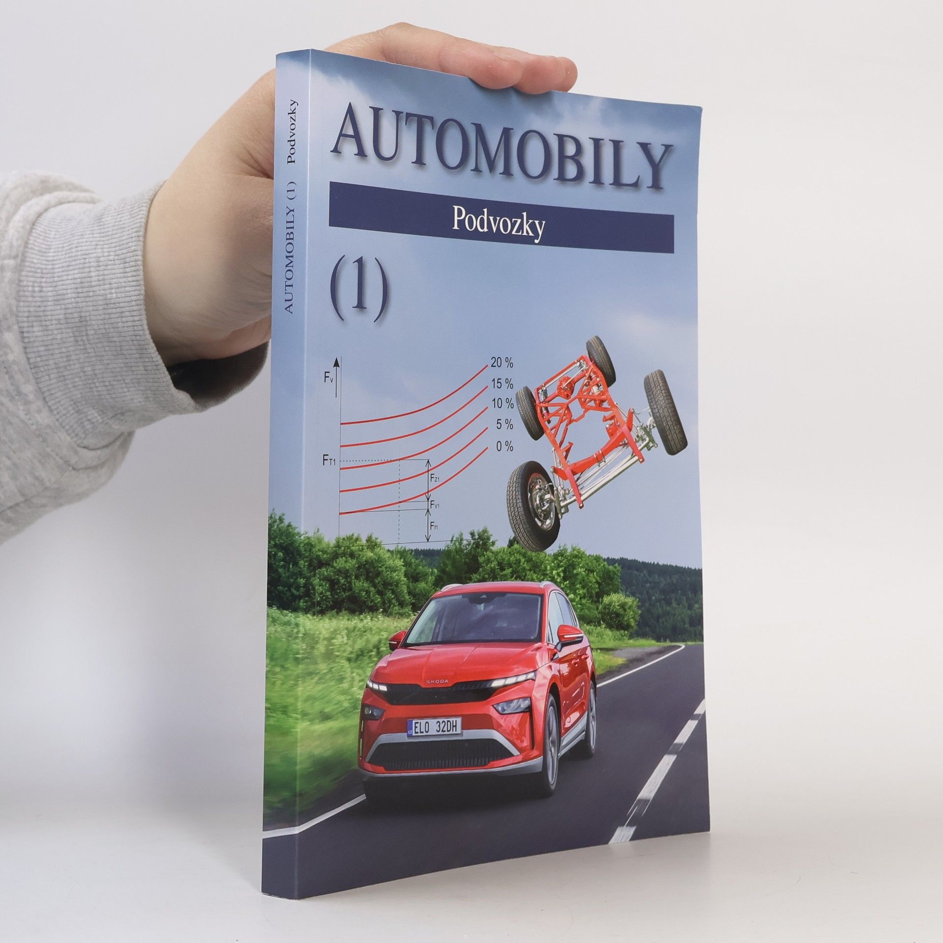 Kolektiv autorů Automobily 1. Podvozky