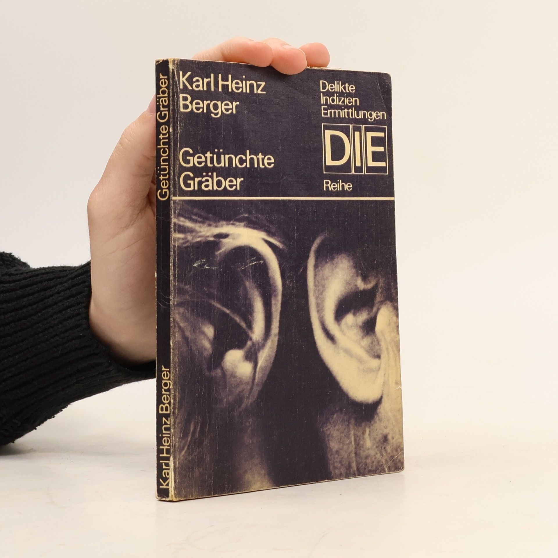 Karl Heinz Berger Getünchte Gräber