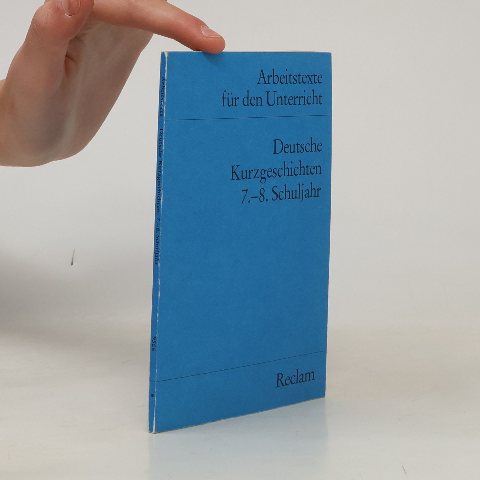 Deutsche Kurzgeschichten: 7. - 8. Schuljahr