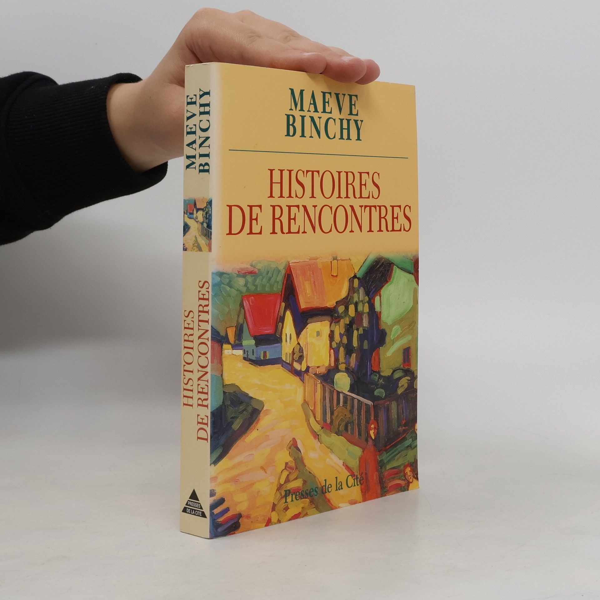 Maeve Binchy Histoires de rencontres