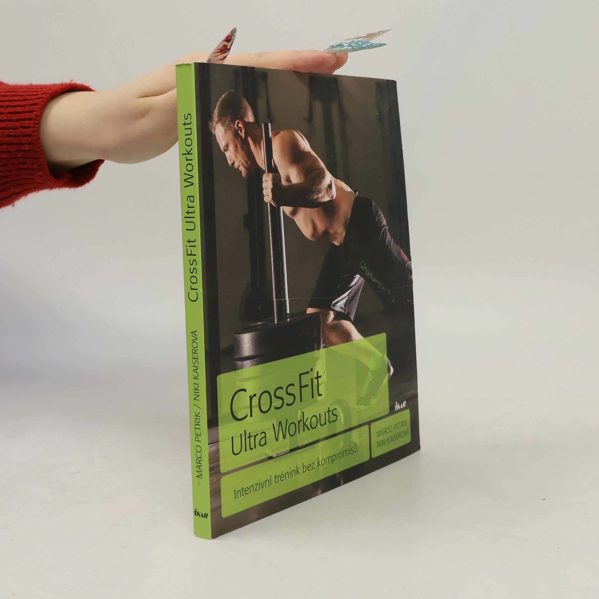 Niki Kaiser CrossFit Ultra Workouts: Intenzivní trénink bez kompromisů
