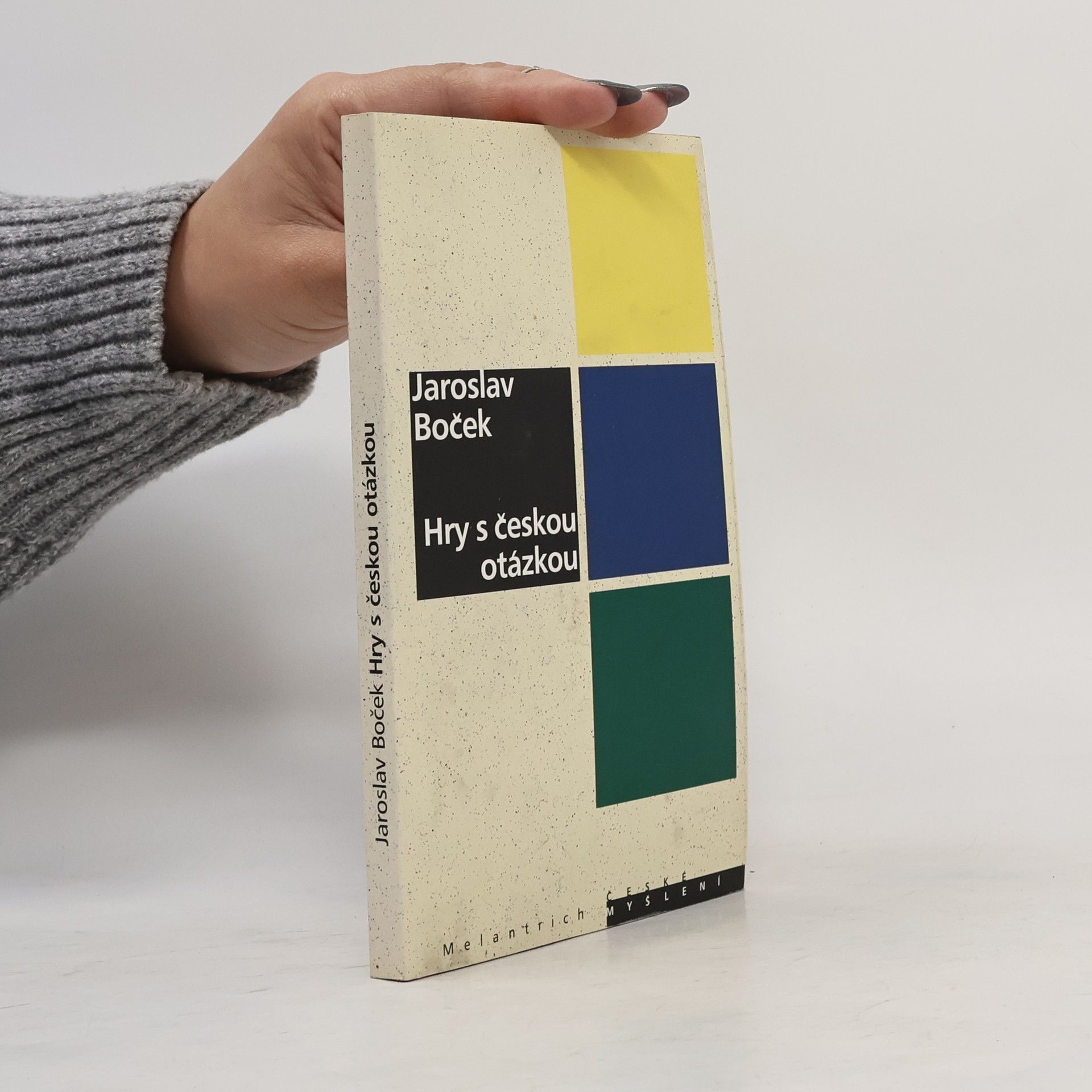 Jaroslav Boček Hry s českou otázkou
