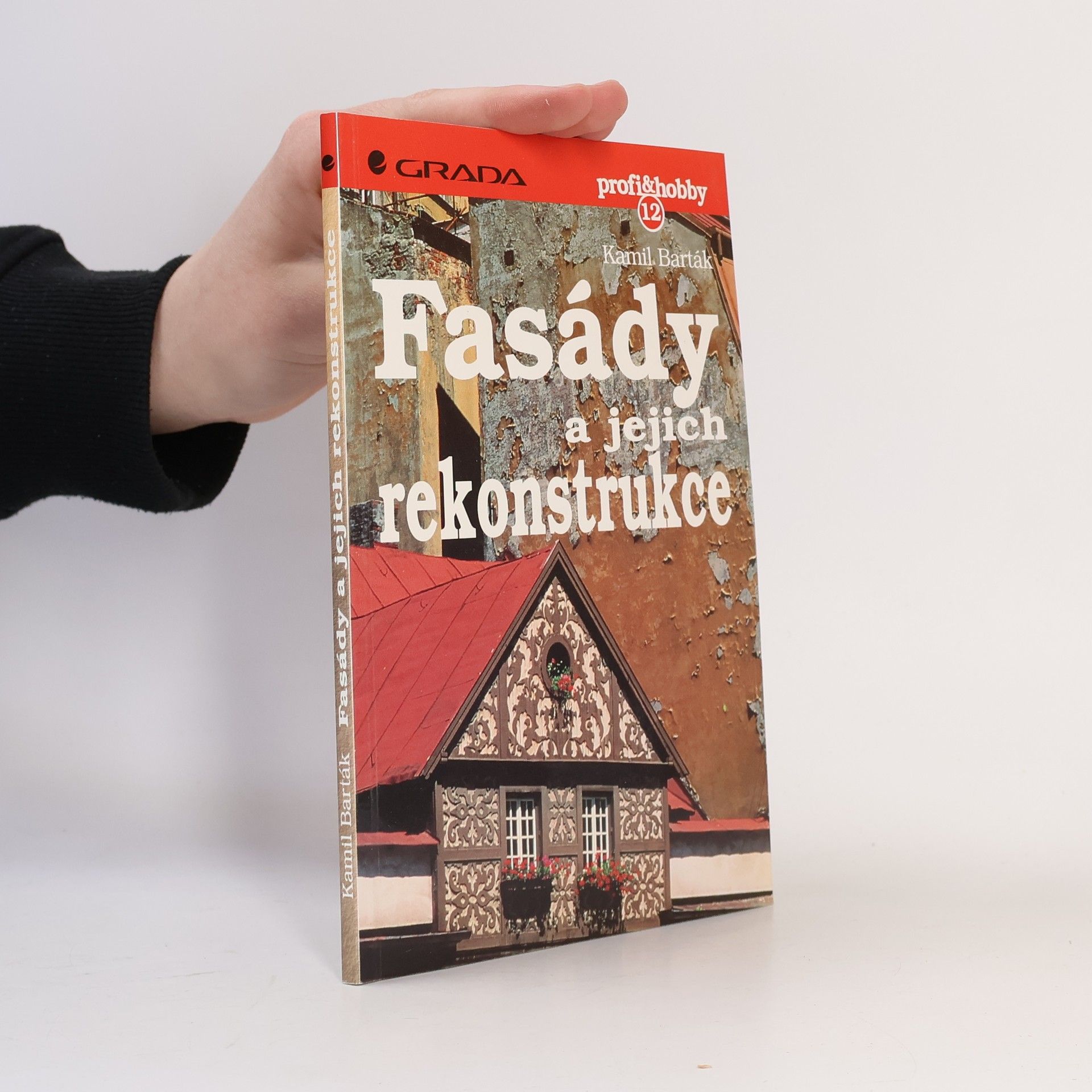 Kamil Barták Fasády a jejich rekonstrukce