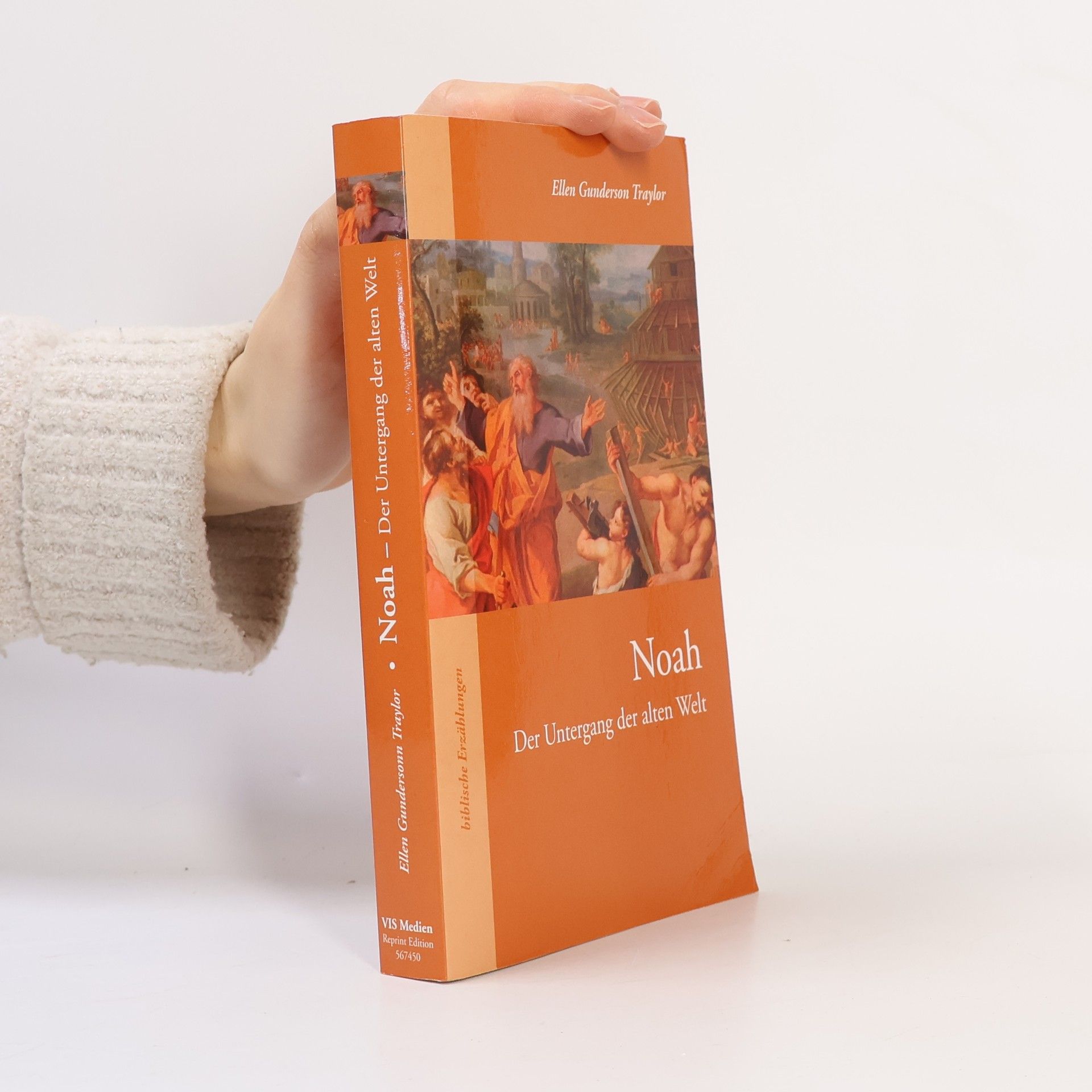 Ellen Gundersonn Traylor Biblische Erzählungen: Noah - Der Untergang der alten Welt (Reprint Edition)