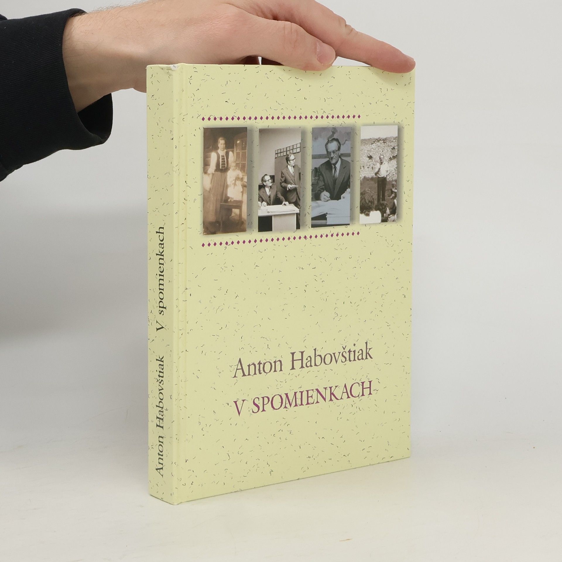 Anton Habovštiak V spomienkach