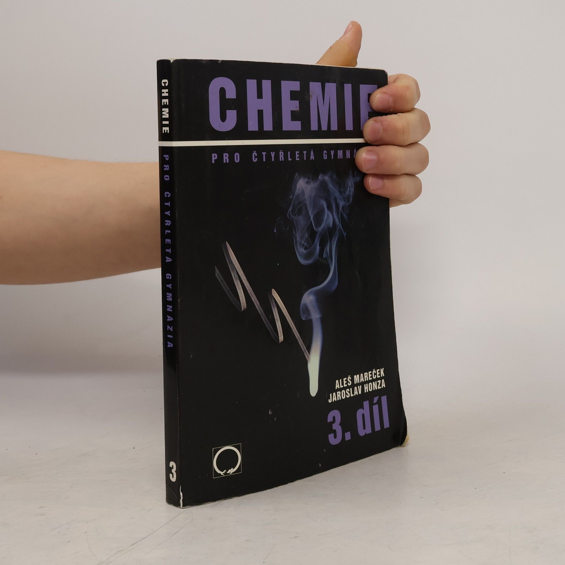 Chemie pro čtyřletá gymnázia. 3. díl