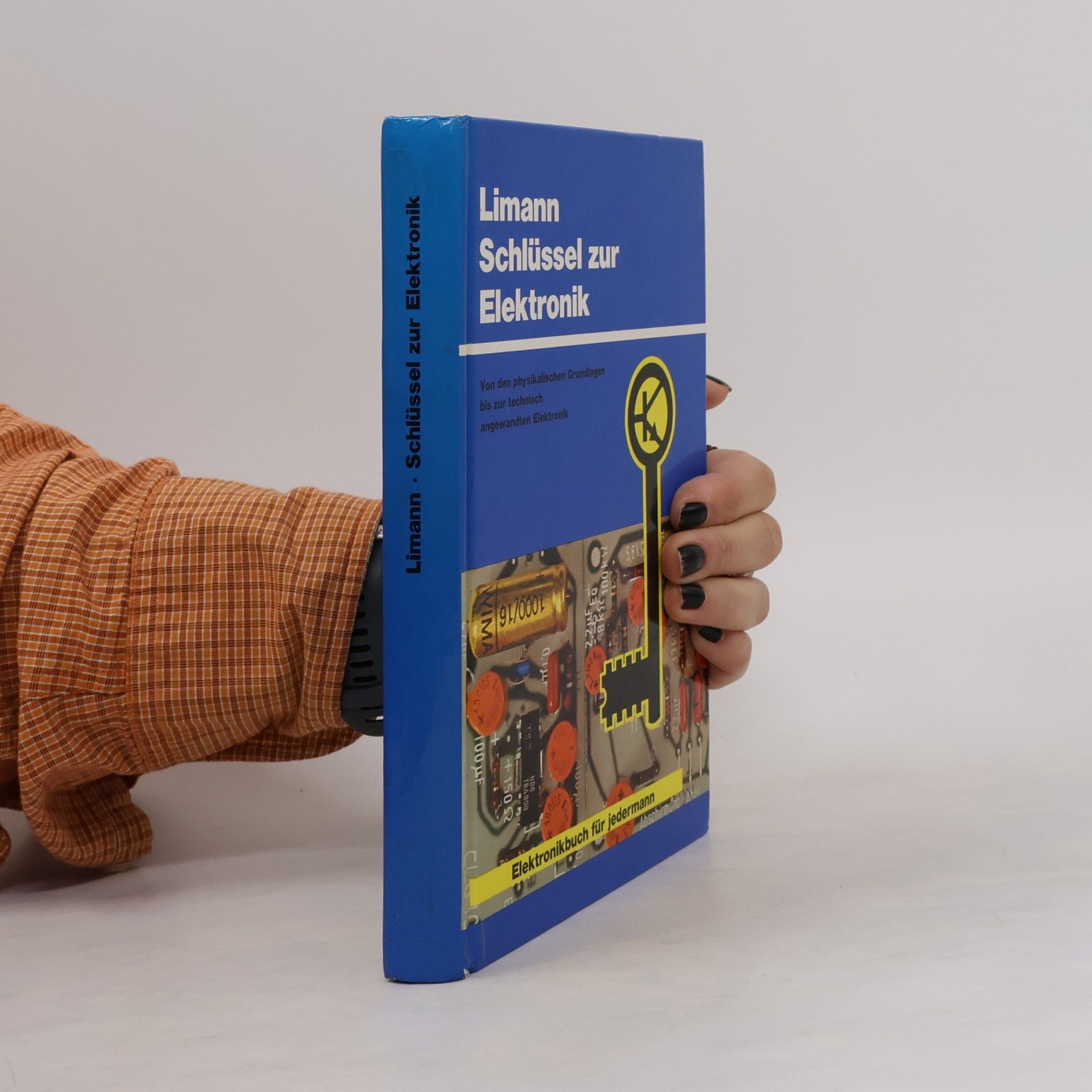 Otto Limann Schlüssel zur Elektronik