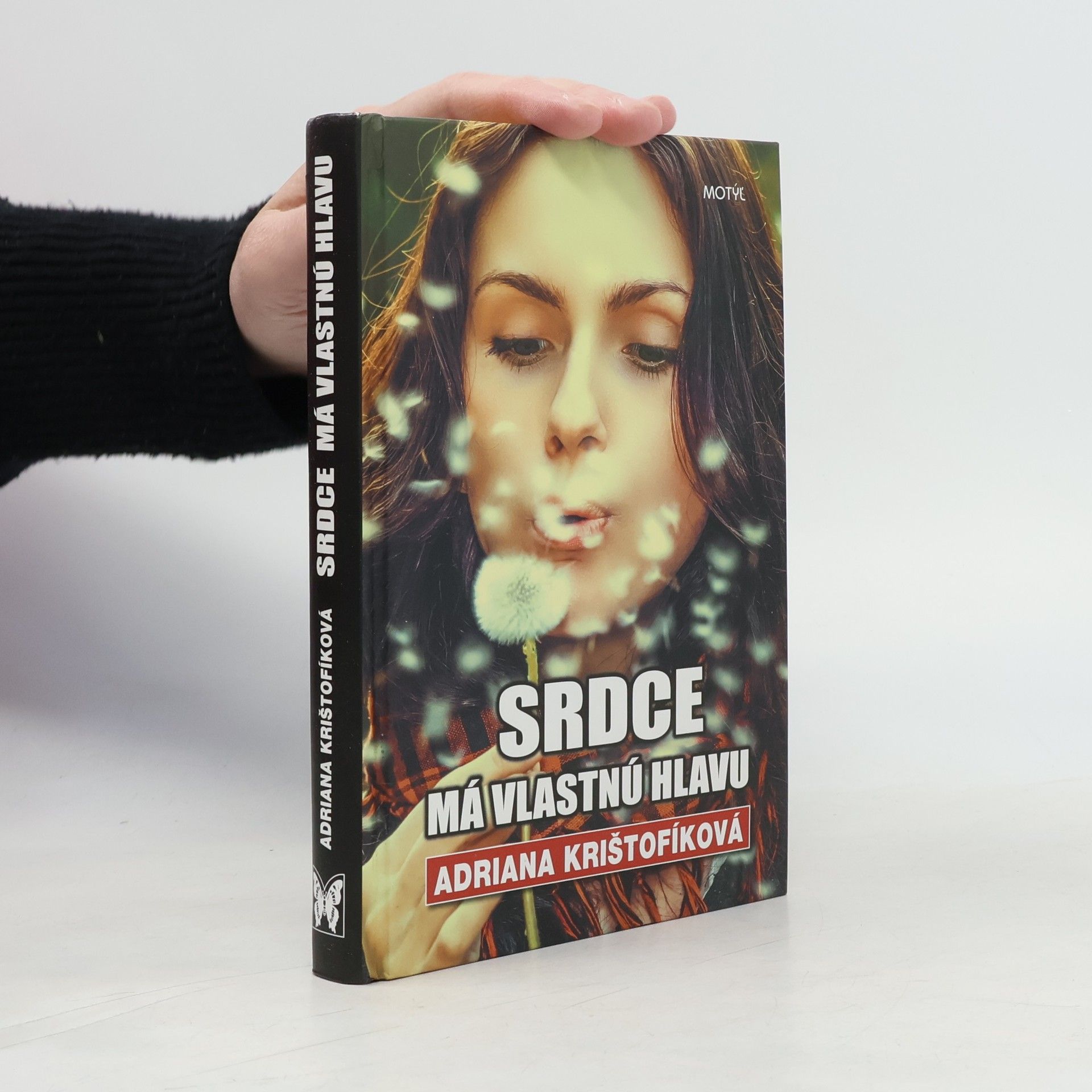 Krištofíková Adriana Srdce má vlastnú hlavu