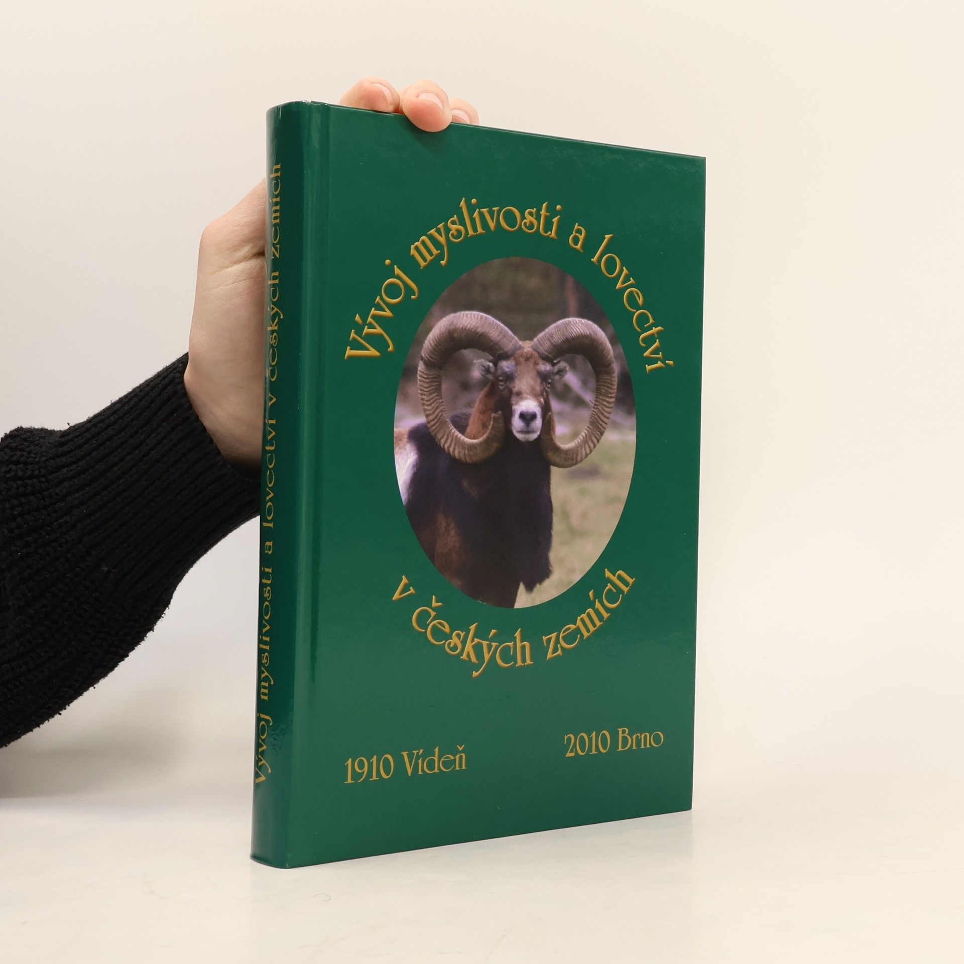 Miloslav Vach Vývoj myslivosti a lovectví v českých zemích